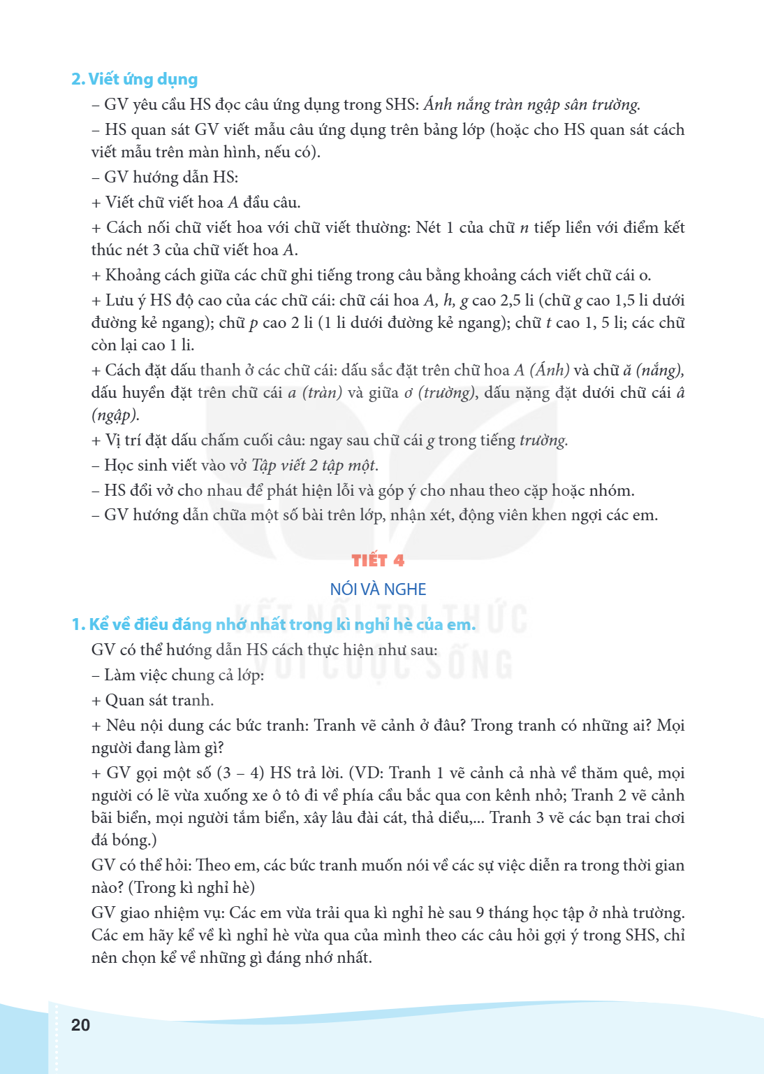 2. Viết ứng dụng GV yêu cầu HS đọc câu ứng dụng trong SHS: Ánh nắng tràn ngập sân trường. - HS quan sát GV viết mẫu câu ứng dụng trên bảng lớp (hoặc cho HS quan