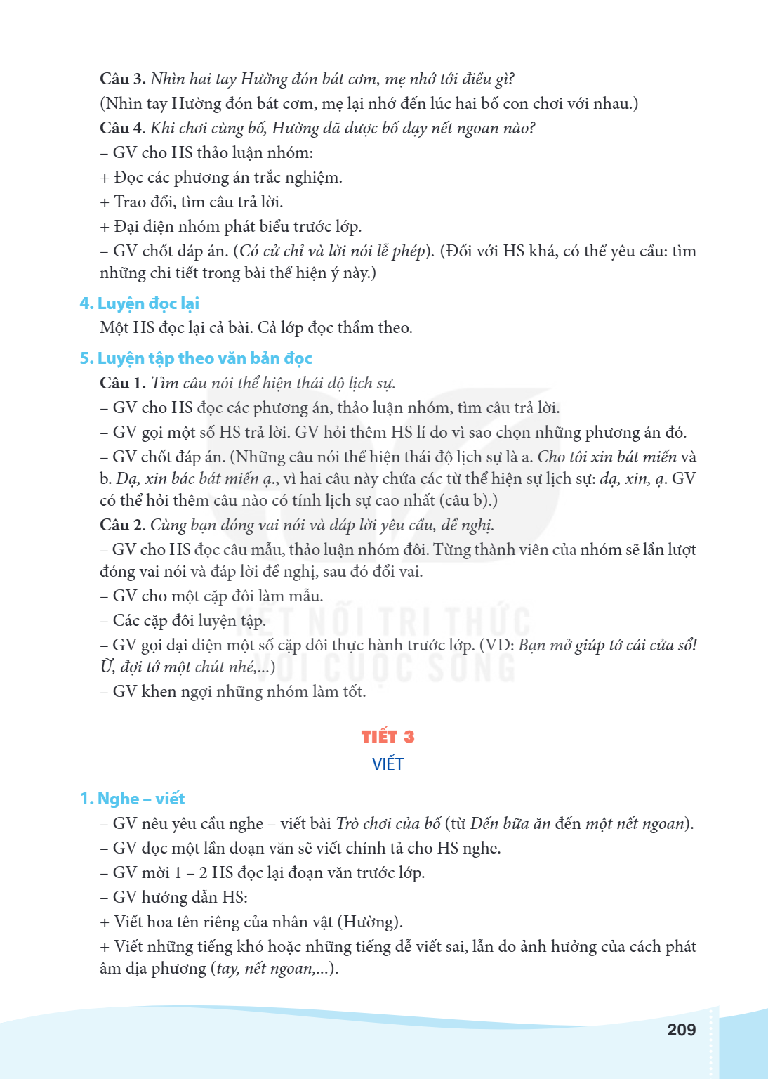 Câu 3. Nhìn hai tay Hường đón bát cơm, mẹ nhớ tới điều gì? (Nhìn tay Hường đón bát cơm, mẹ lại nhớ đến lúc hai bố con chơi với nhau.) Câu 4. Khi chơi cùng bố, H