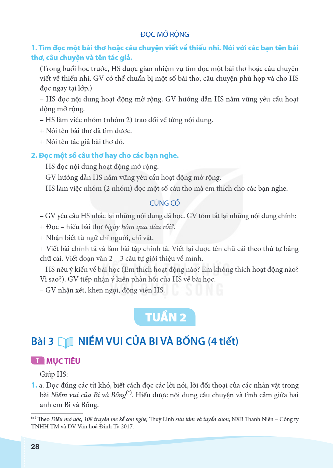 Bài 3 NIỀM VUI CỦA BI VÀ BỐNG (4 tiết) MỤC TIÊU Giúp HS: 1. a. Đọc đúng các từ khó, biết cách đọc các lời nói, lời đối thoại của các nhân vật trong bài Niềm vui