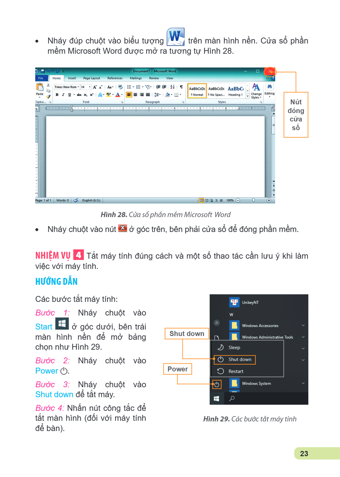 Nháy đúp chuột vào biểu tượng trên màn hình nền. Cửa sổ phần l mềm Microsoft Word được mở ra tương tự Hình 28. Nút đóng cửa sổ Hình 28. Cửa sổ phần mềm Microsof