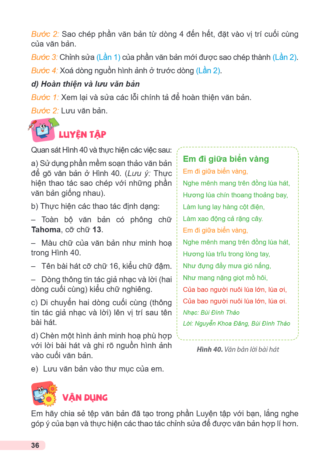 Bước 2: Sao chép phần văn bản từ dòng 4 đến hết, đặt vào vị trí cuối cùng của văn bản. Bước 3: Chỉnh sửa (Lần 1) của phần văn bản mới được sao chép thành (Lần 2