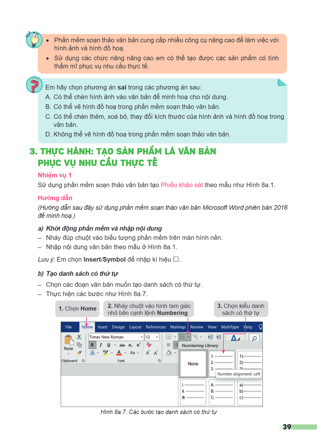 Phần mềm soạn thảo văn bản cung cấp nhiều công cụ nâng cao để làm việc với hình ảnh và hình đồ hoạ. Sử dụng các chức năng nâng cao em có thể tạo được các sản ph
