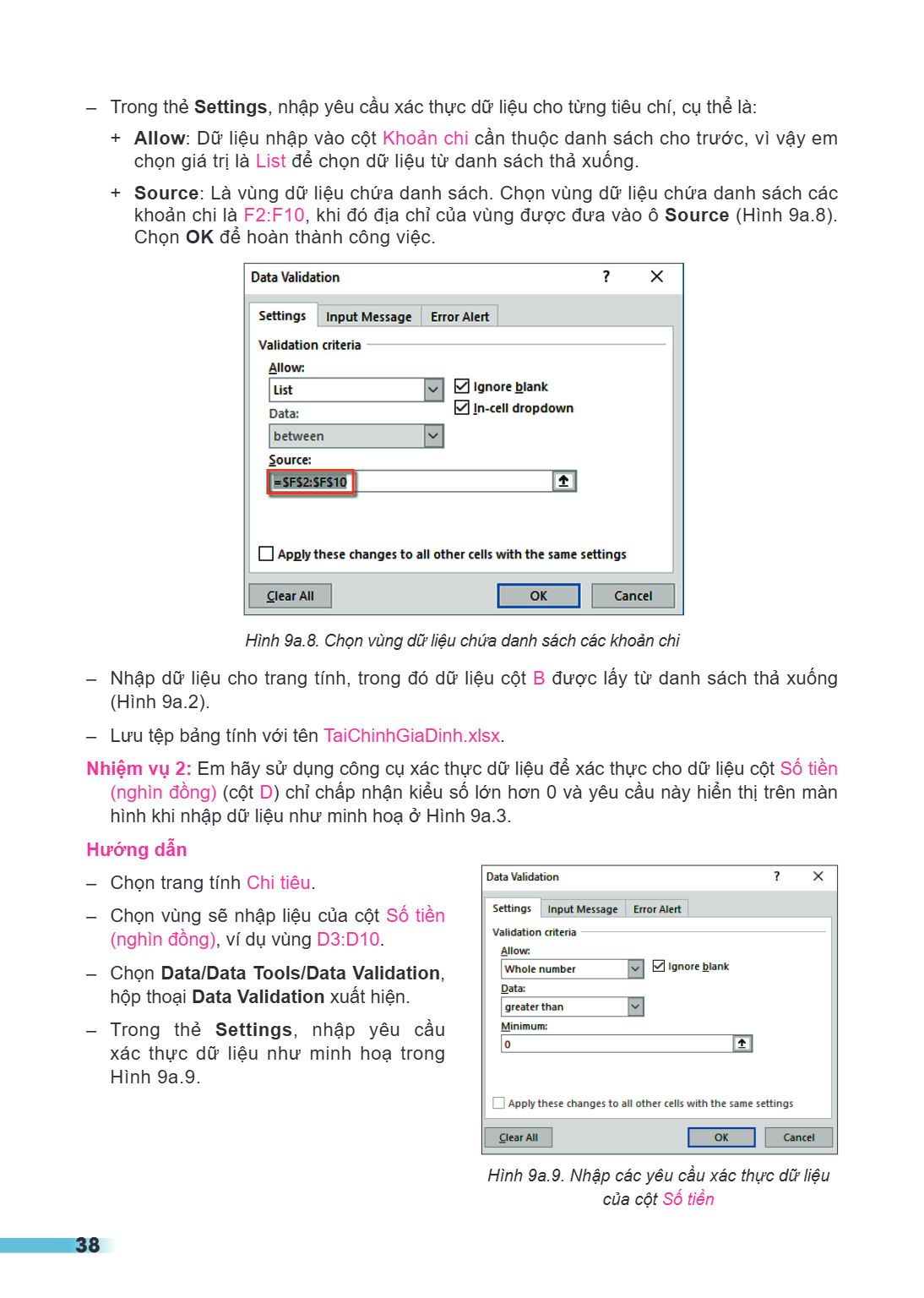 Trong thẻ Settings, nhập yêu cầu xác thực dữ liệu cho từng tiêu chí, cụ thể là: Allow: Dữ liệu nhập vào cột Khoản chi cần thuộc danh sách cho trước, vì vậy em c
