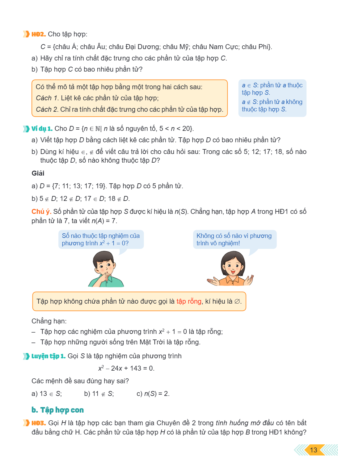 HD2. Cho tập hợp: $C = {\text{châu Á; châu Âu; châu Đại Dương; châu Mỹ; châu Nam Cực; châu Phi}}$. a) Hãy chỉ ra tính chất đặc trưng cho các phần tử của tập hợp