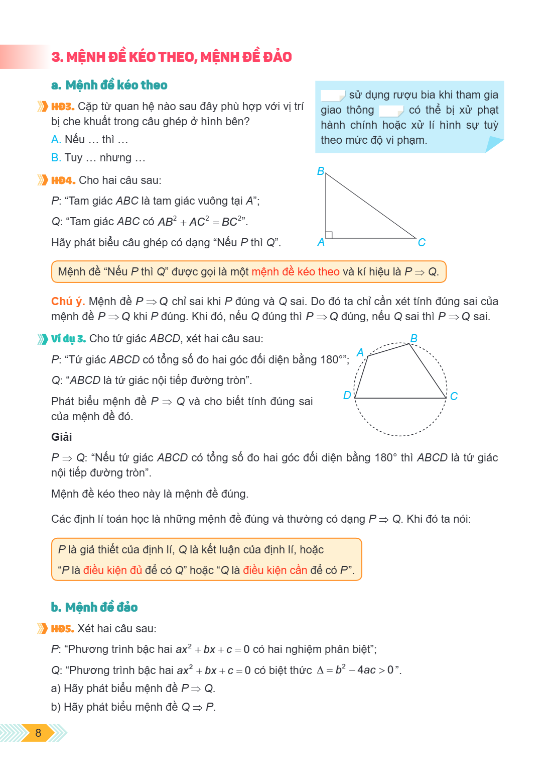 3. MỆNH ĐỀ KÉO THEO, MỆNH ĐỀ ĐẢO a. Mệnh đề kéo theo HĐ3. Cặp từ quan hệ nào sau đây phù hợp với vị trí bị che khuất trong câu ghép ở hình bên? A. Nếu ... thì .