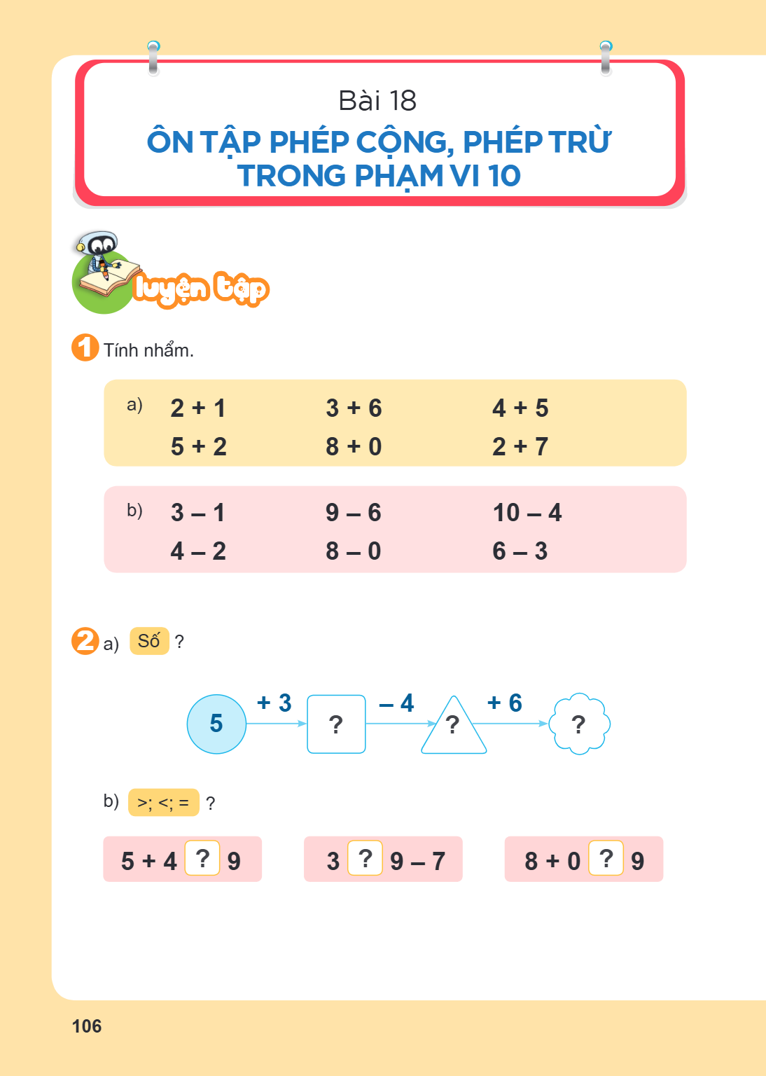 Ôn tập phép cộng, phép trừ trong phạm vi 10 LUYỆN TẬP Tính nhẩm. a) $2 + 1$ $\quad 3 + 6$ $\quad 4 + 5$ $\quad 5 + 2$ $\quad 8 + 0$ $\quad 2 + 7$ b) $3 - 1$ $\q