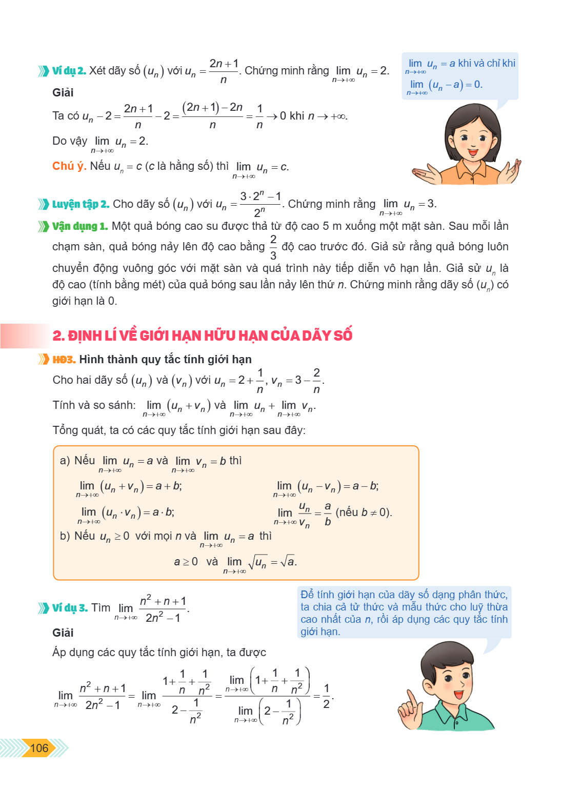 Ví dụ 2. Xét dãy số $(u_n)$ với $u_n = \frac{2n + 1}{n}$. Chứng minh rằng $\lim_{n \to +\infty} u_n = 2$. Giải Ta có $u_n - 2 = \frac{2n + 1}{n} - 2 = \frac{(2n