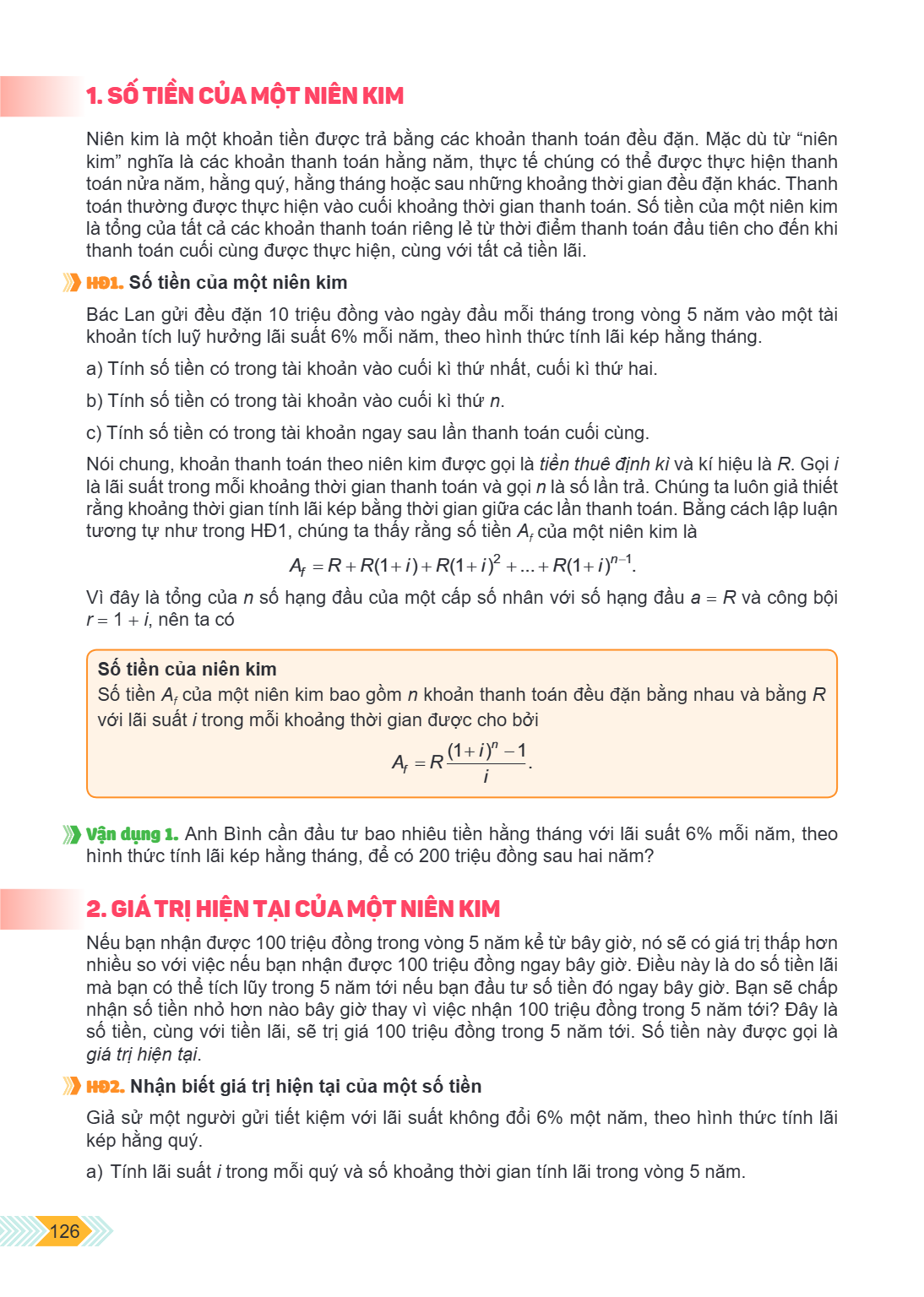 1. SỐ TIỀN CỦA MỘT NIÊN KIM Niên kim là một khoản tiền được trả bằng các khoản thanh toán đều đặn. Mặc dù từ "niên kim" nghĩa là các khoản thanh toán hằng năm, 