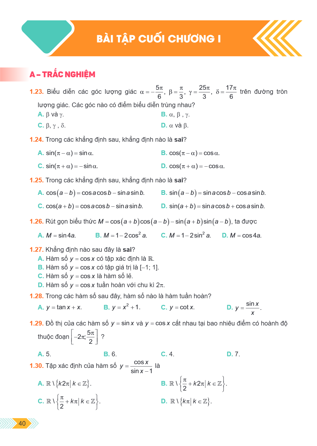 Bài tập cuối chương I A – TRẮC NGHIỆM 1.23. Biểu diễn các góc lượng giác $\alpha = -\frac{5\pi}{6}$, $\beta = \frac{\pi}{3}$, $\gamma = \frac{25\pi}{3}$, $\delt