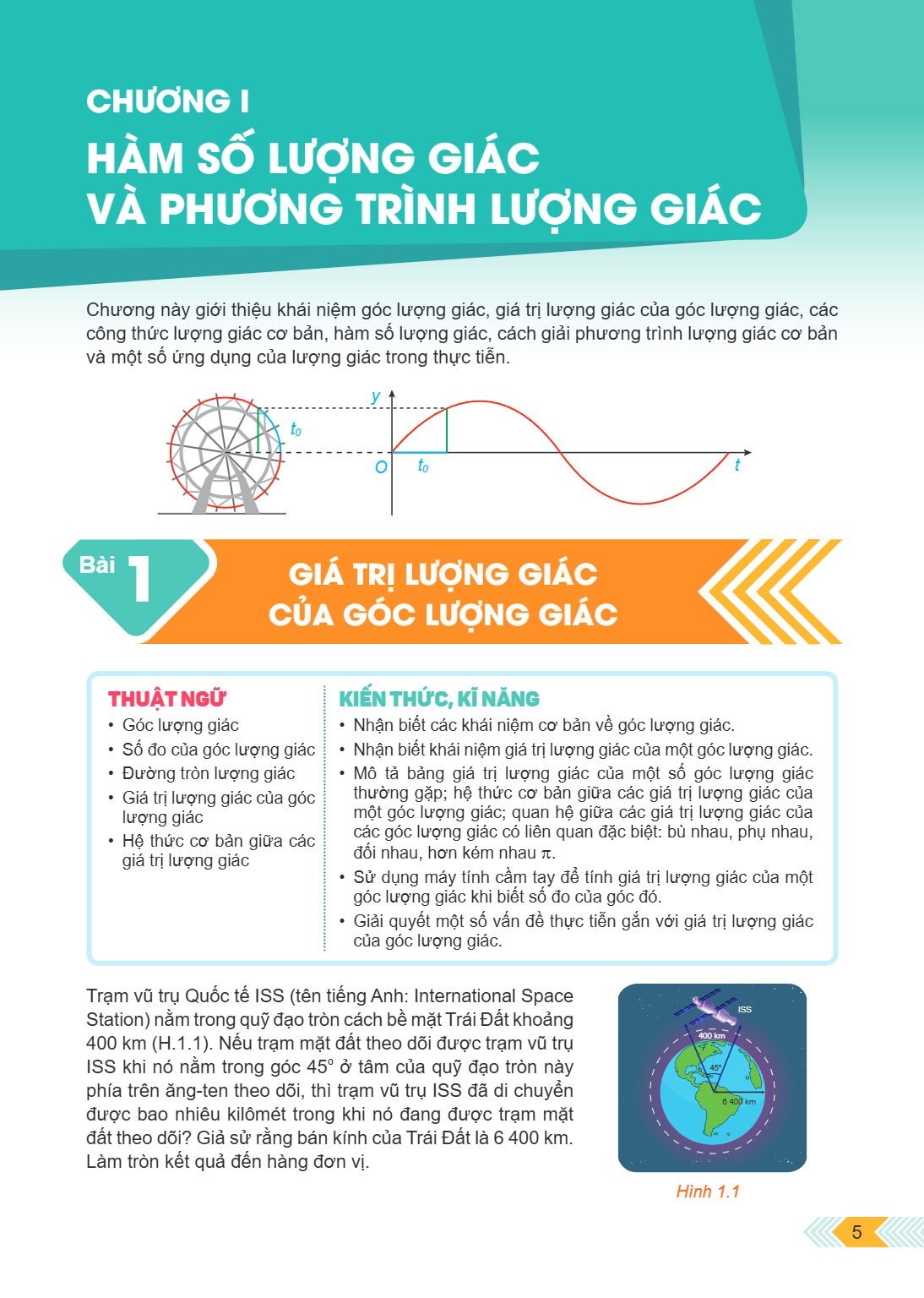 Chương I. HÀM SỐ LƯỢNG GIÁC VÀ PHƯƠNG TRÌNH LƯỢNG GIÁC Chương này giới thiệu khái niệm góc lượng giác, giá trị lượng giác của góc lượng giác, các công thức lượn
