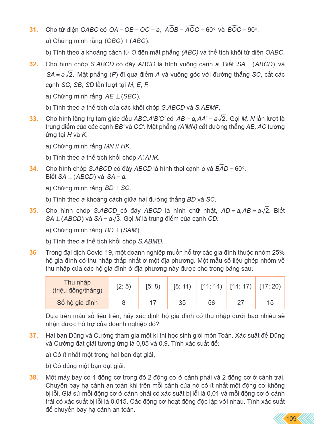 31. Cho tứ diện $OABC$ có $OA = OB = OC = a$, $\widehat{AOB} = \widehat{AOC} = 60^{\circ}$ và $\widehat{BOC} = 90^{\circ}$. a) Chứng minh rằng $(OBC) \perp (ABC