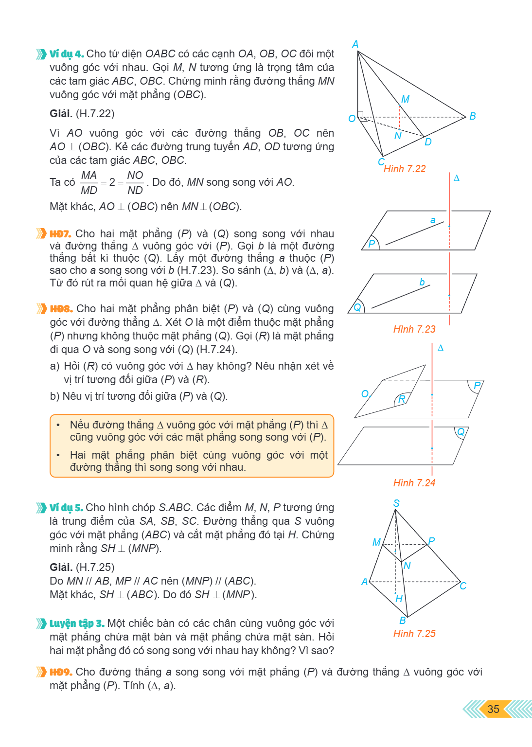 Ví dụ 4. Cho tứ diện $OABC$ có các cạnh $OA, OB, OC$ đôi một vuông góc với nhau. Gọi $M, N$ tương ứng là trọng tâm của các tam giác $ABC, OBC$. Chứng minh rằng 