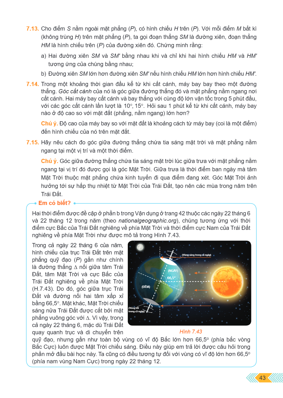 7.13. Cho điểm $S$ nằm ngoài mặt phẳng $(P)$, có hình chiếu $H$ trên $(P)$. Với mỗi điểm $M$ bất kì (không trùng $H$) trên mặt phẳng $(P)$, ta gọi đoạn thẳng $S