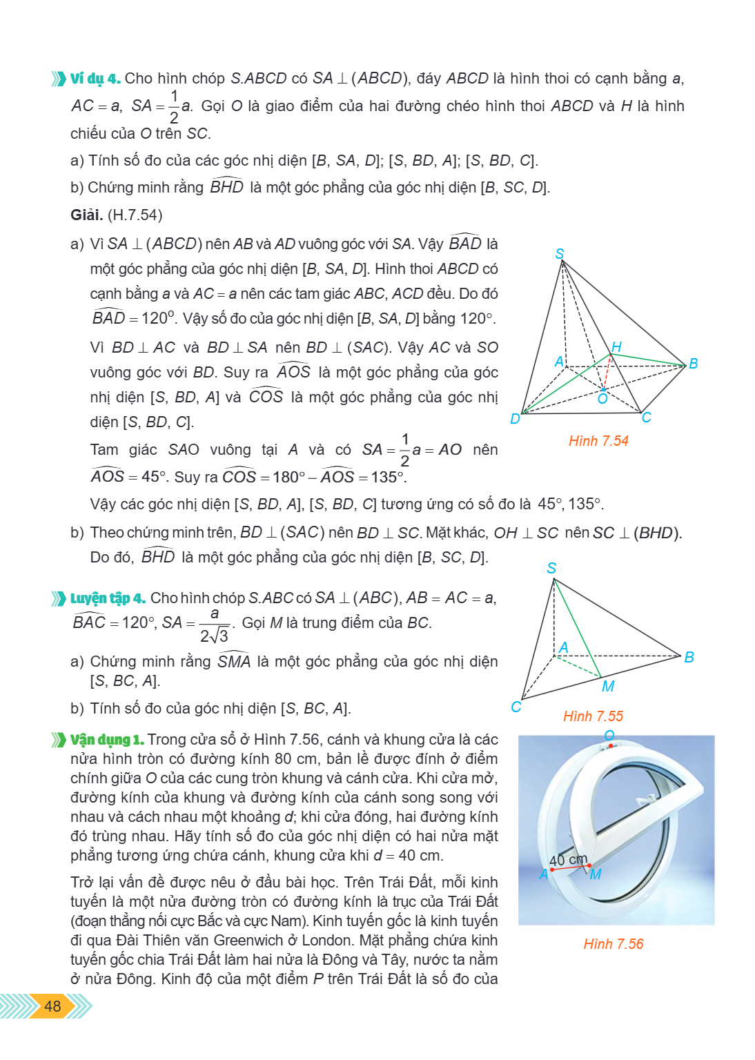 Ví dụ 4. Cho hình chóp $S.ABCD$ có $SA \perp (ABCD)$, đáy $ABCD$ là hình thoi có cạnh bằng $a$, $AC = a$, $SA = \frac{1}{2}a$. Gọi $O$ là giao điểm của hai đườn