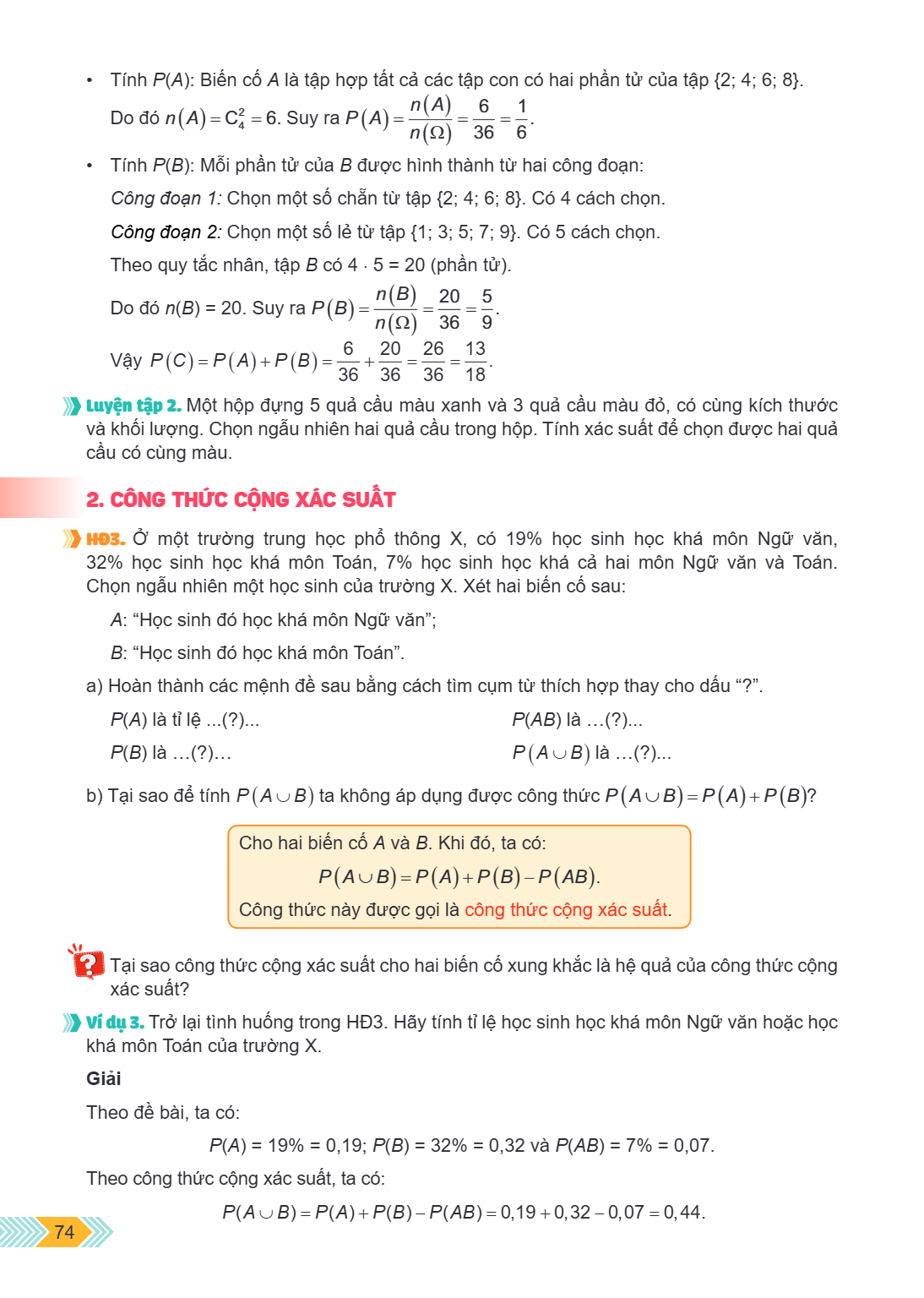 Tính $P(A)$: Biến cố $A$ là tập hợp tất cả các tập con có hai phần tử của tập ${2; 4; 6; 8}$. Do đó $n(A) = C_4^2 = 6$. Suy ra $P(A) = \frac{n(A)}{n(\Omega)} = 