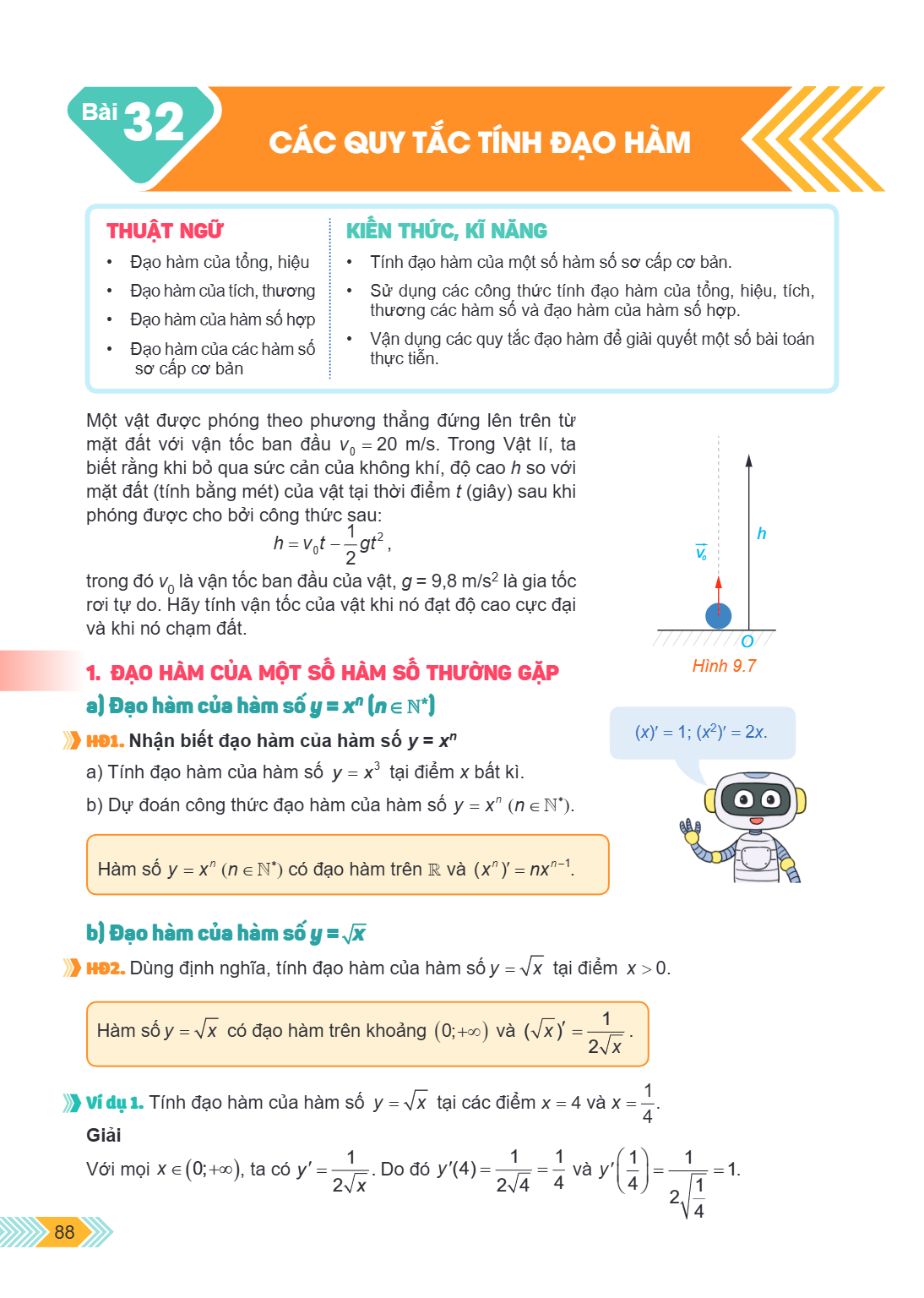 Bài 32. Các quy tắc tính đạo hàm THUẬT NGỮ Đạo hàm của tổng, hiệu Đạo hàm của tích, thương Đạo hàm của hàm số hợp Đạo hàm của các hàm số sơ cấp cơ bản KIẾN THỨC