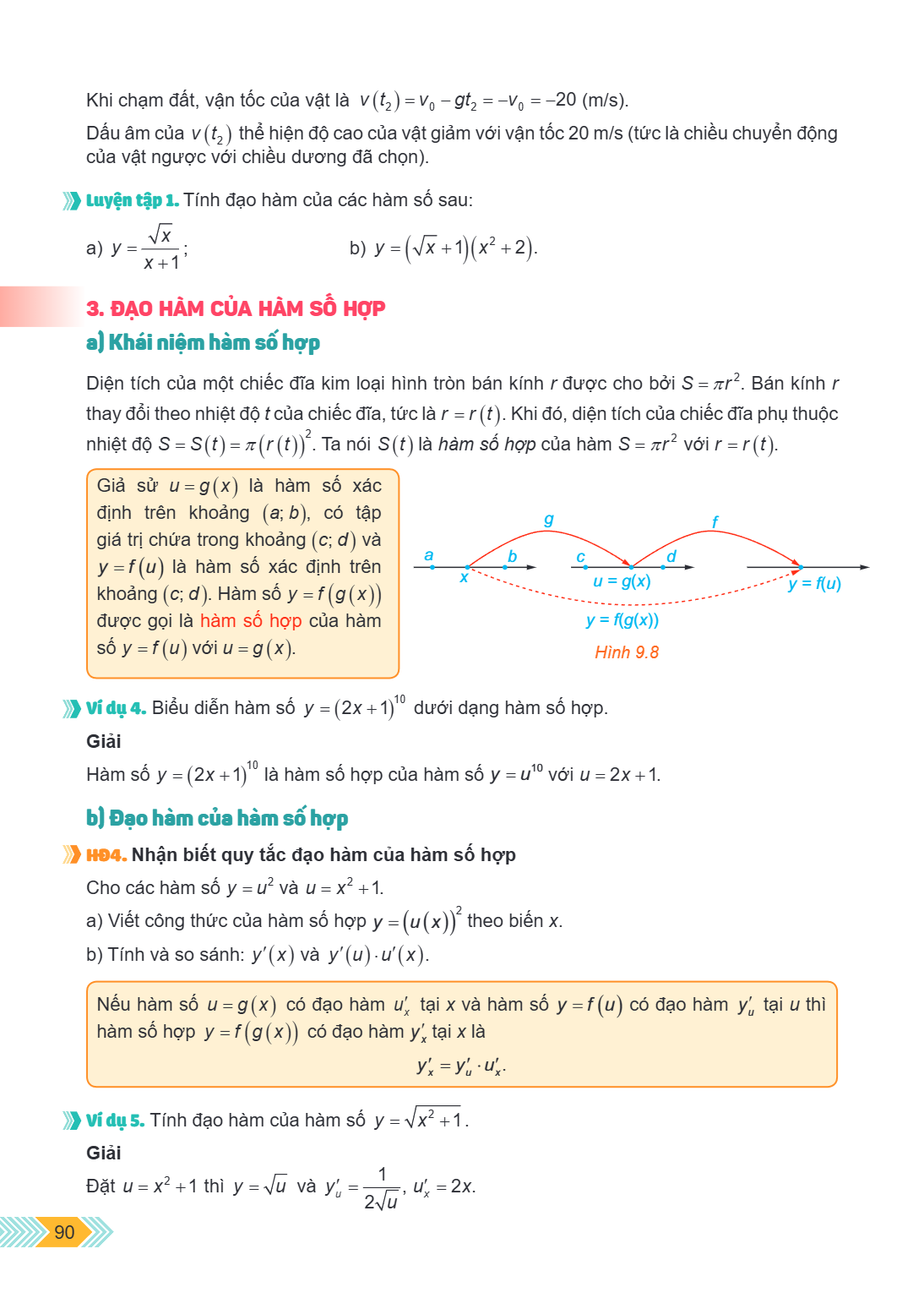 Khi chạm đất, vận tốc của vật là $v(t_2) = v_0 - gt_2 = -v_0 = -20$ (m/s). Dấu âm của $v(t_2)$ thể hiện độ cao của vật giảm với vận tốc 20 m/s (tức là chiều chu