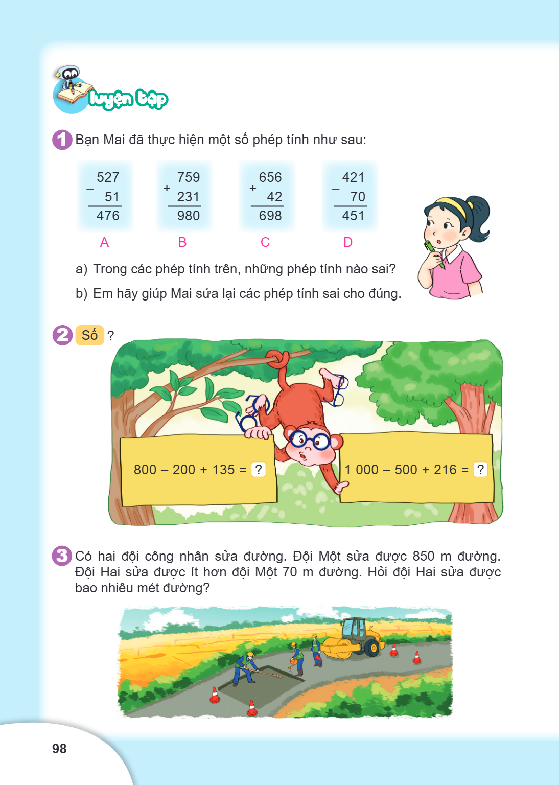 Luyện tập Bạn Mai đã thực hiện một số phép tính như sau: A, B, C, D Phép tính, $\begin{array}{r} 527 \ -\quad 51 \ \hline 476 \end{array}$, $\begin{array}{r} 75