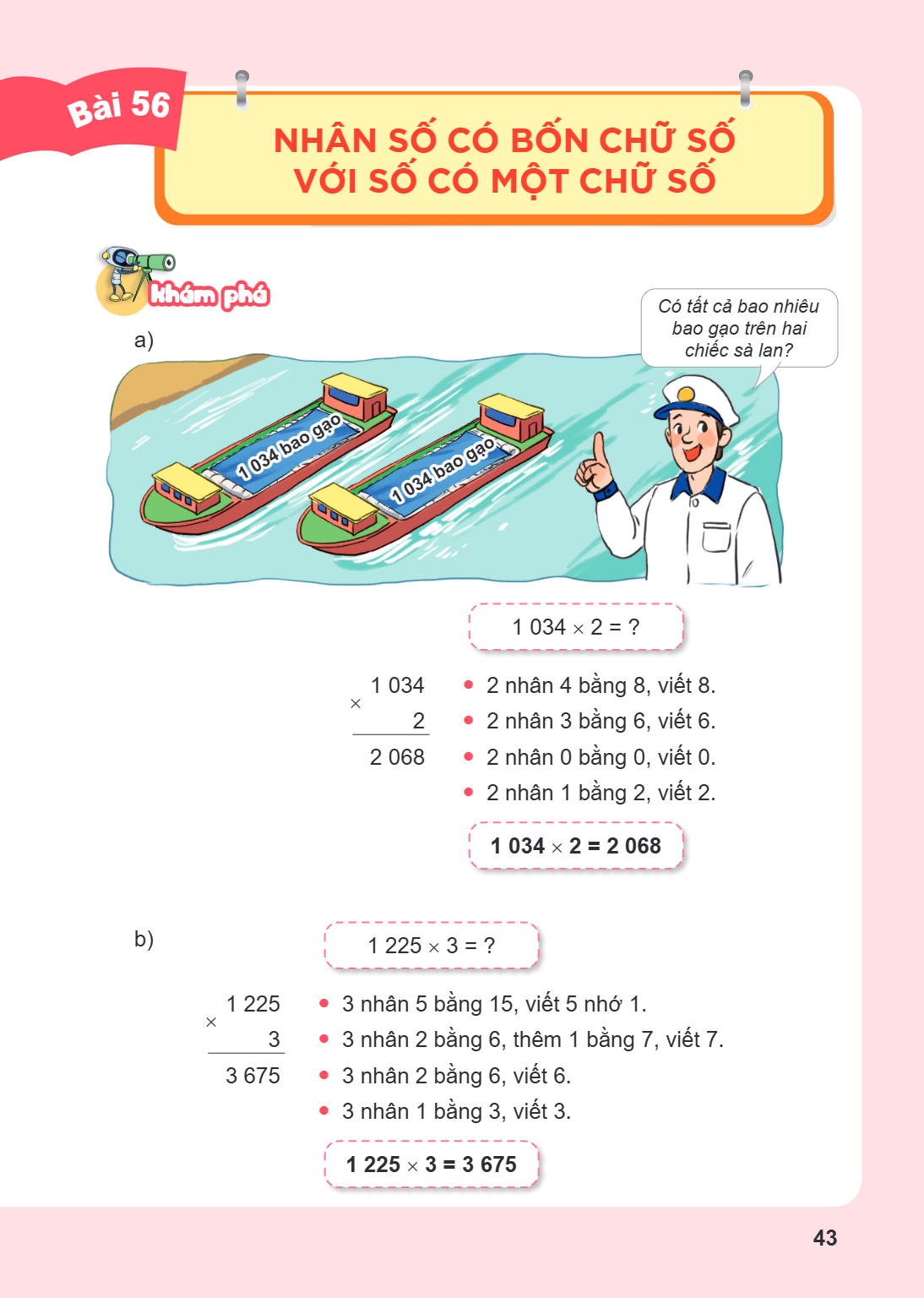 Bài 56. Nhân số có bốn chữ số với số có một chữ số Khám phá a) Có tất cả bao nhiêu bao gạo trên hai chiếc sà lan? $1,034 \times 2 = ?$ $\begin{array}{r} 1,034 \
