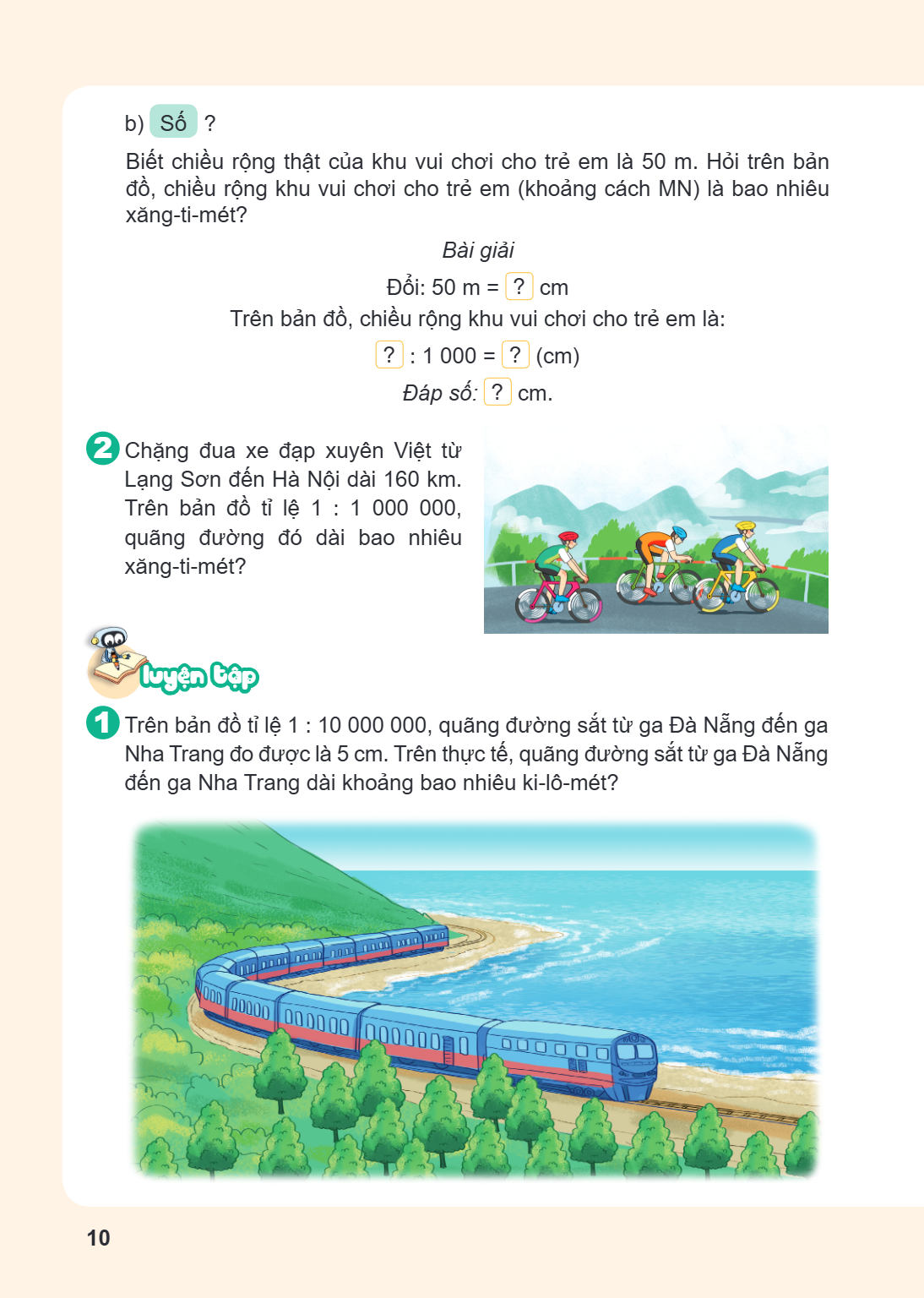 b) Số? Biết chiều rộng thật của khu vui chơi cho trẻ em là 50 m. Hỏi trên bản đồ, chiều rộng khu vui chơi cho trẻ em (khoảng cách MN) là bao nhiêu xăng-ti-mét? 