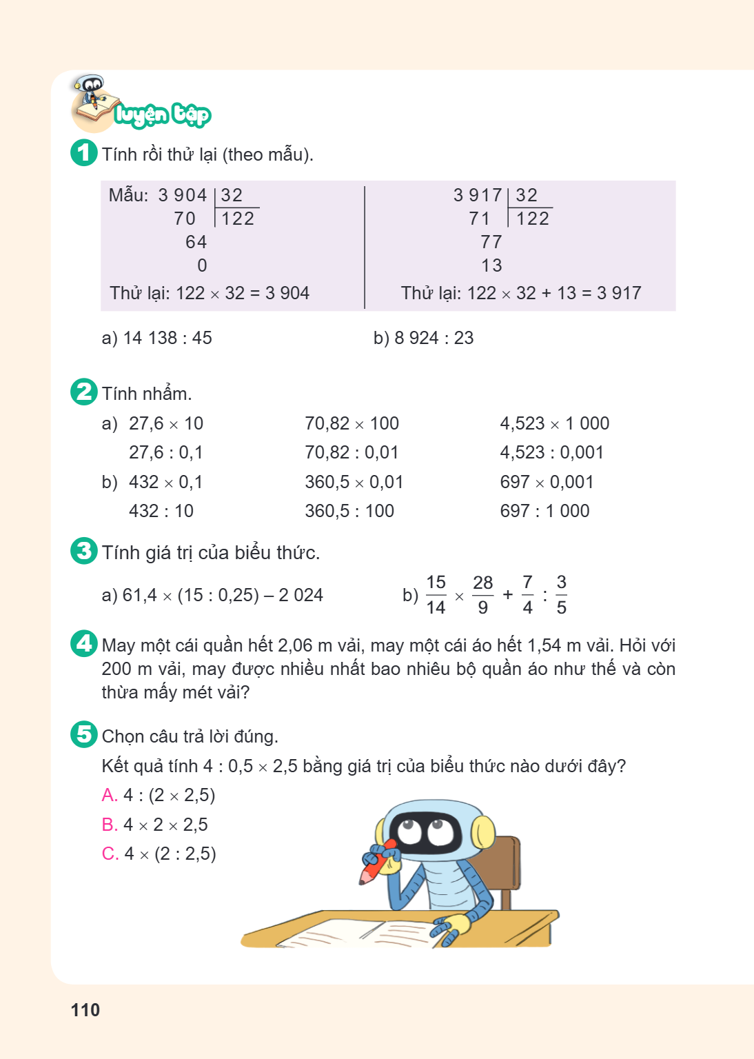 LUYỆN TẬP 1 Tính rồi thử lại (theo mẫu). Mẫu: $\begin{array}{r} 3,904 \ \hline 70 \ \hline 64 \ \hline 0 \end{array} \left.\begin{array}{l} 32 \ \hline 122 \end
