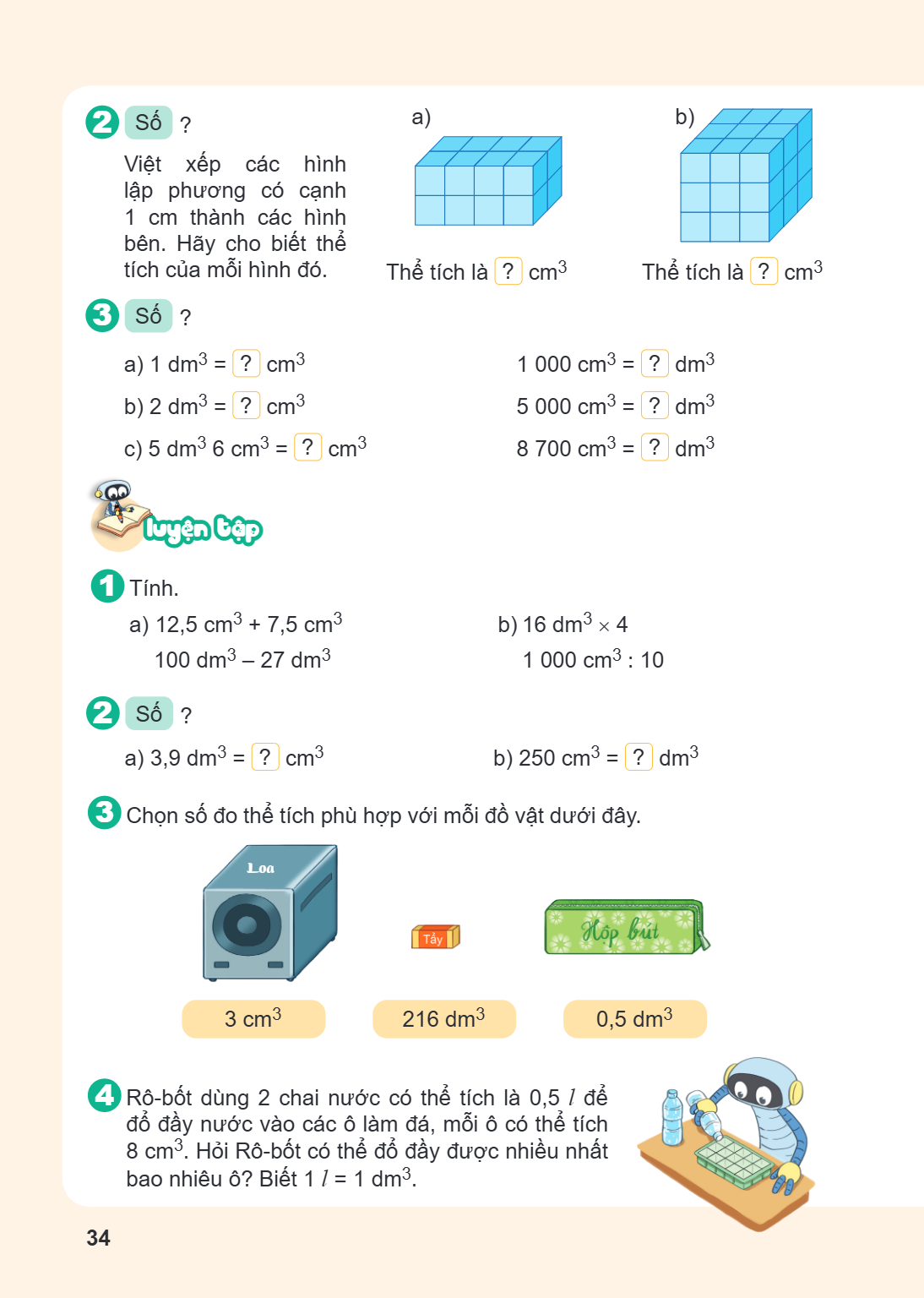 2. Số ? Viết xếp các hình lập phương có cạnh 1 cm thành các hình bên. Hãy cho biết thể tích của mỗi hình đó. a) Thể tích là ? $\text{cm}^3$ b) Thể tích là ? $\t