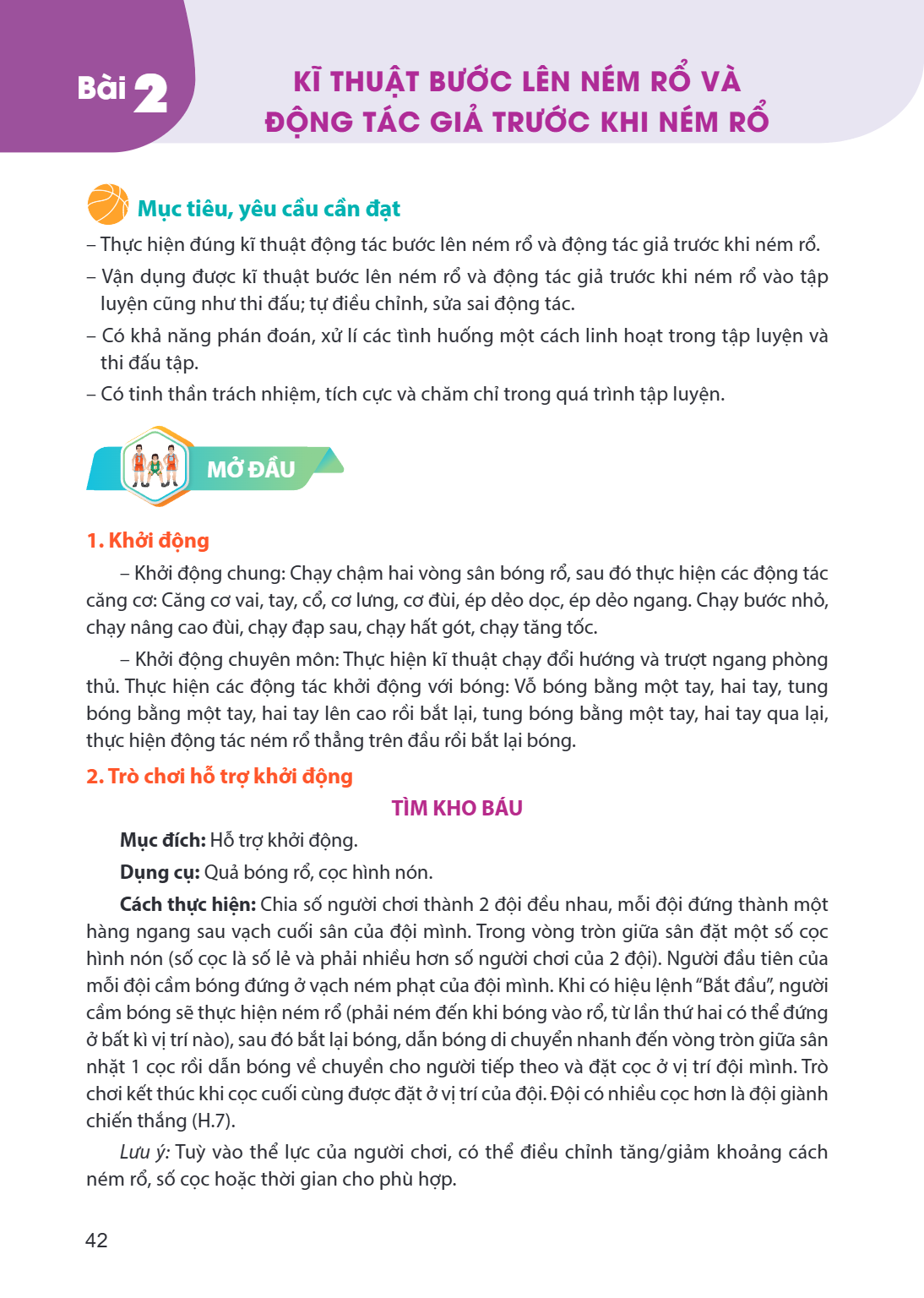 Bài 2. Kĩ thuật bước lên ném rổ và động tác giả trước khi ném rổ Mục tiêu, yêu cầu cần đạt – Thực hiện đúng kĩ thuật động tác bước lên ném rổ và động tác giả tr