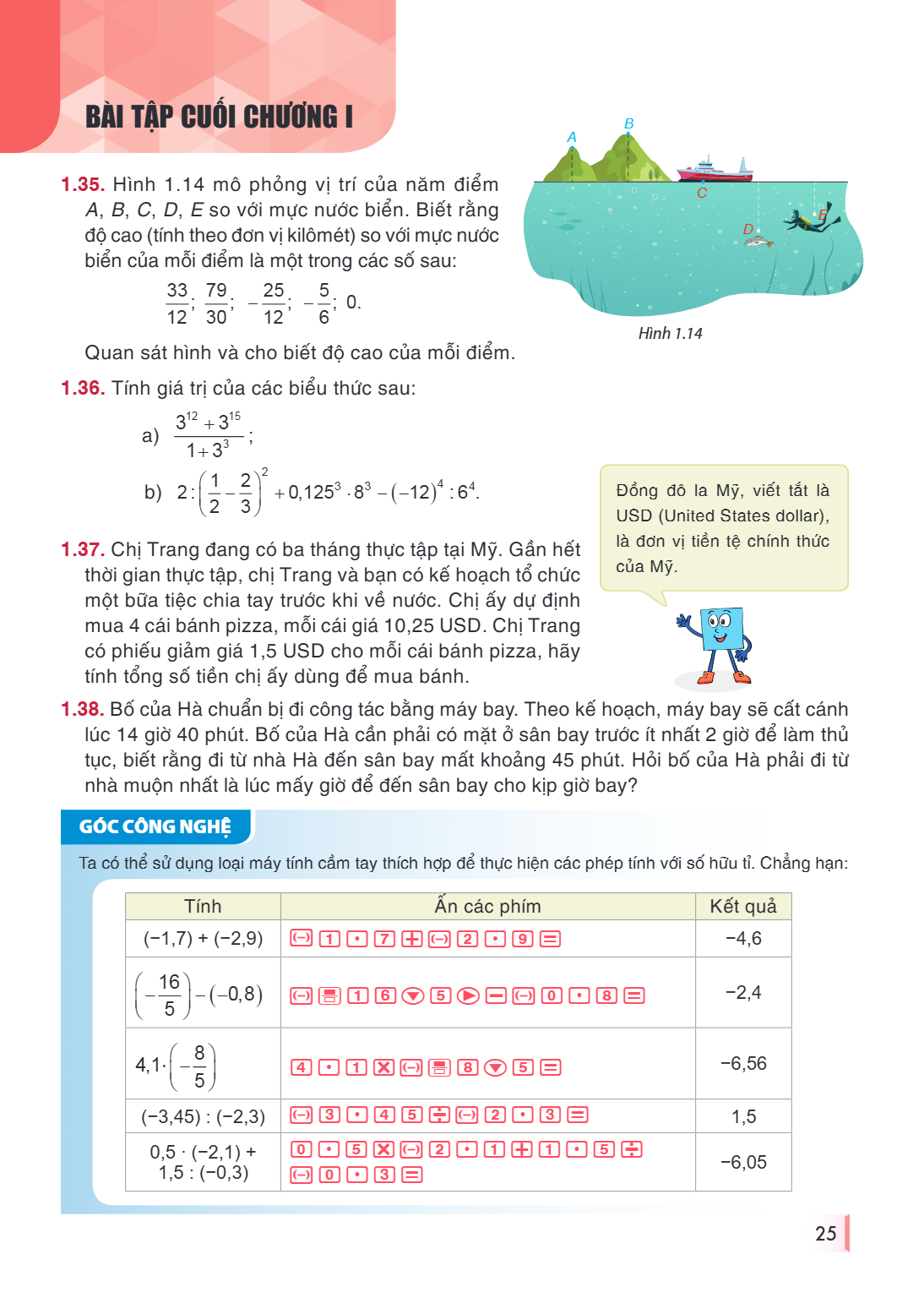 Bài tập cuối chương I 1.35. Hình 1.14 mô phỏng vị trí của năm điểm $A$, $B$, $C$, $D$, $E$ so với mực nước biển. Biết rằng độ cao (tính theo đơn vị kilômét) so 