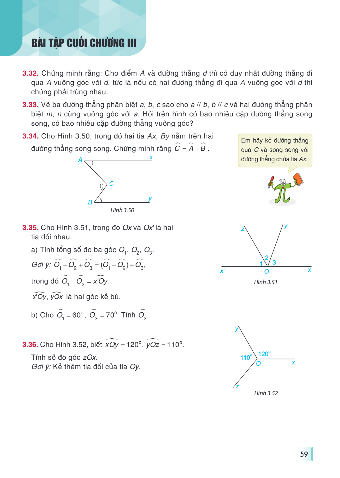 Bài tập cuối chương III 3.32. Chứng minh rằng: Cho điểm $A$ và đường thẳng $d$ thì có duy nhất đường thẳng đi qua $A$ vuông góc với $d$, tức là nếu có hai đường