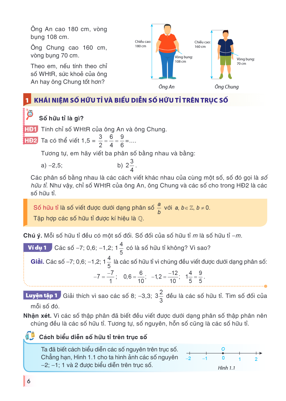 Ông An cao 180 cm, vòng bụng 108 cm. Ông Chung cao 160 cm, vòng bụng 70 cm. Theo em, nếu tính theo chỉ số WHtR, sức khoẻ của ông An hay ông Chung tốt hơn? Hình 