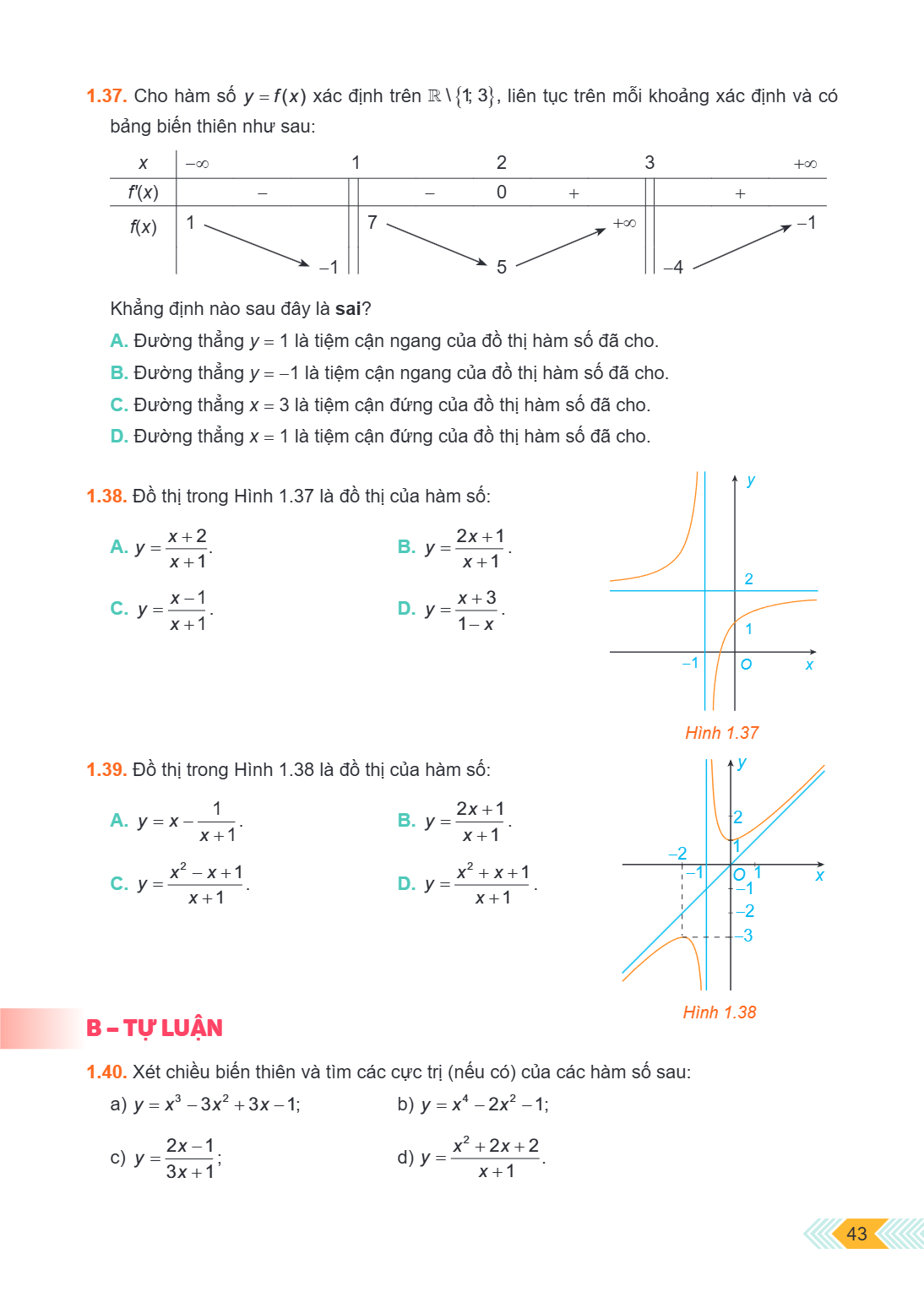 1.37. Cho hàm số $y = f(x)$ xác định trên $\mathbb{R} \setminus {1; 3}$, liên tục trên mỗi khoảng xác định và có bảng biến thiên như sau: $x$, $-\infty$, $1$, $