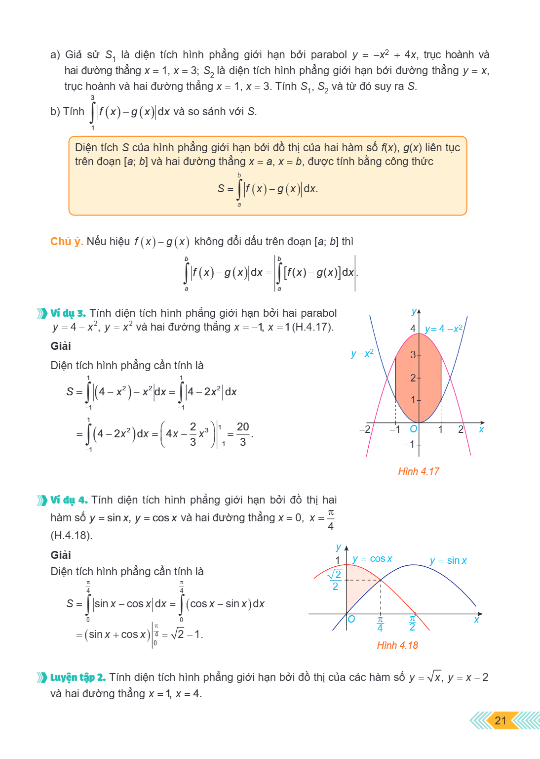 a) Giả sử $S_1$ là diện tích hình phẳng giới hạn bởi parabol $y = -x^2 + 4x$, trục hoành và hai đường thẳng $x = 1, x = 3; S_2$ là diện tích hình phẳng giới hạn