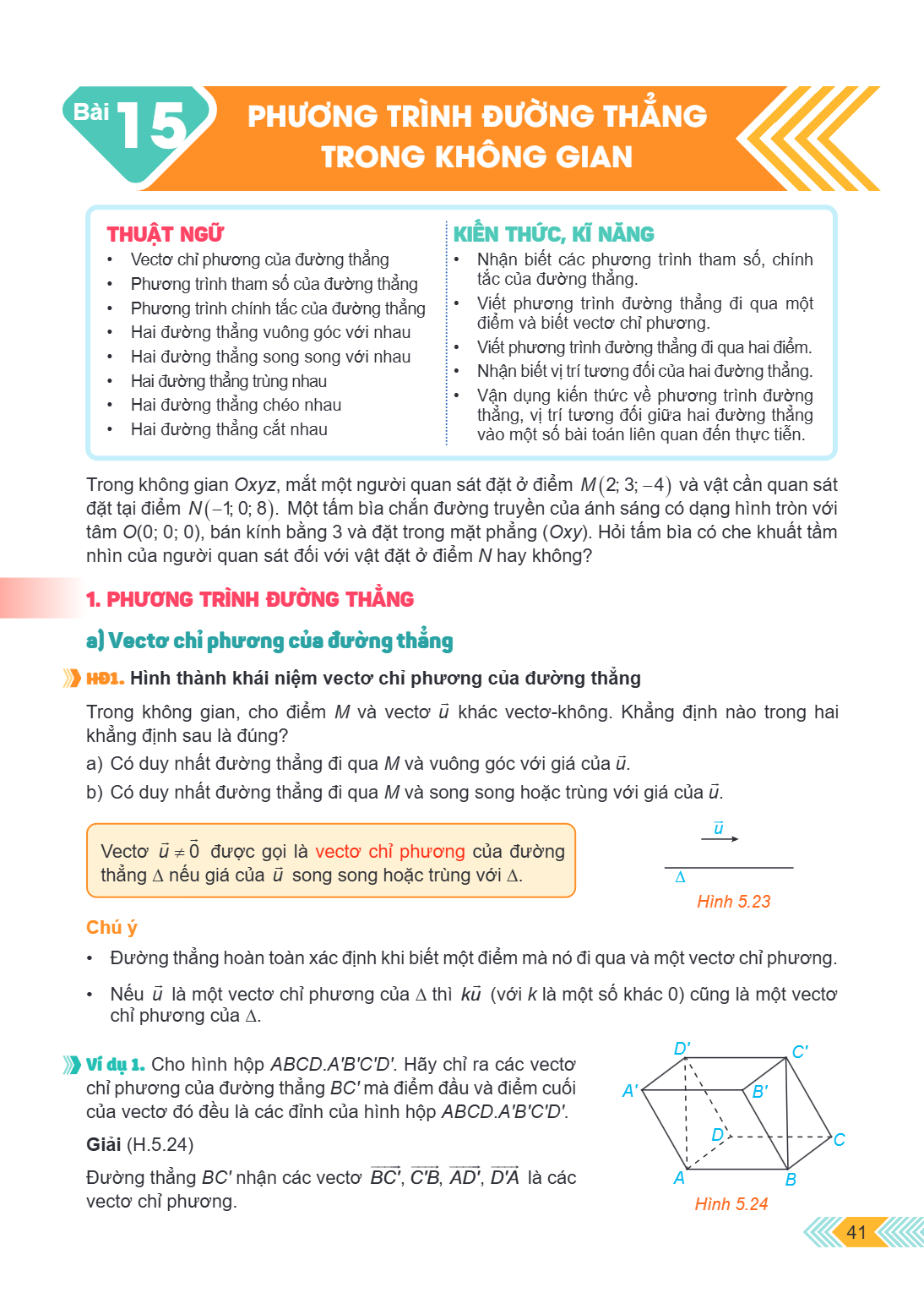 Bài 15. Phương trình đường thẳng trong không gian THUẬT NGỮ Vectơ chỉ phương của đường thẳng Phương trình tham số của đường thẳng Phương trình chính tắc của đườ