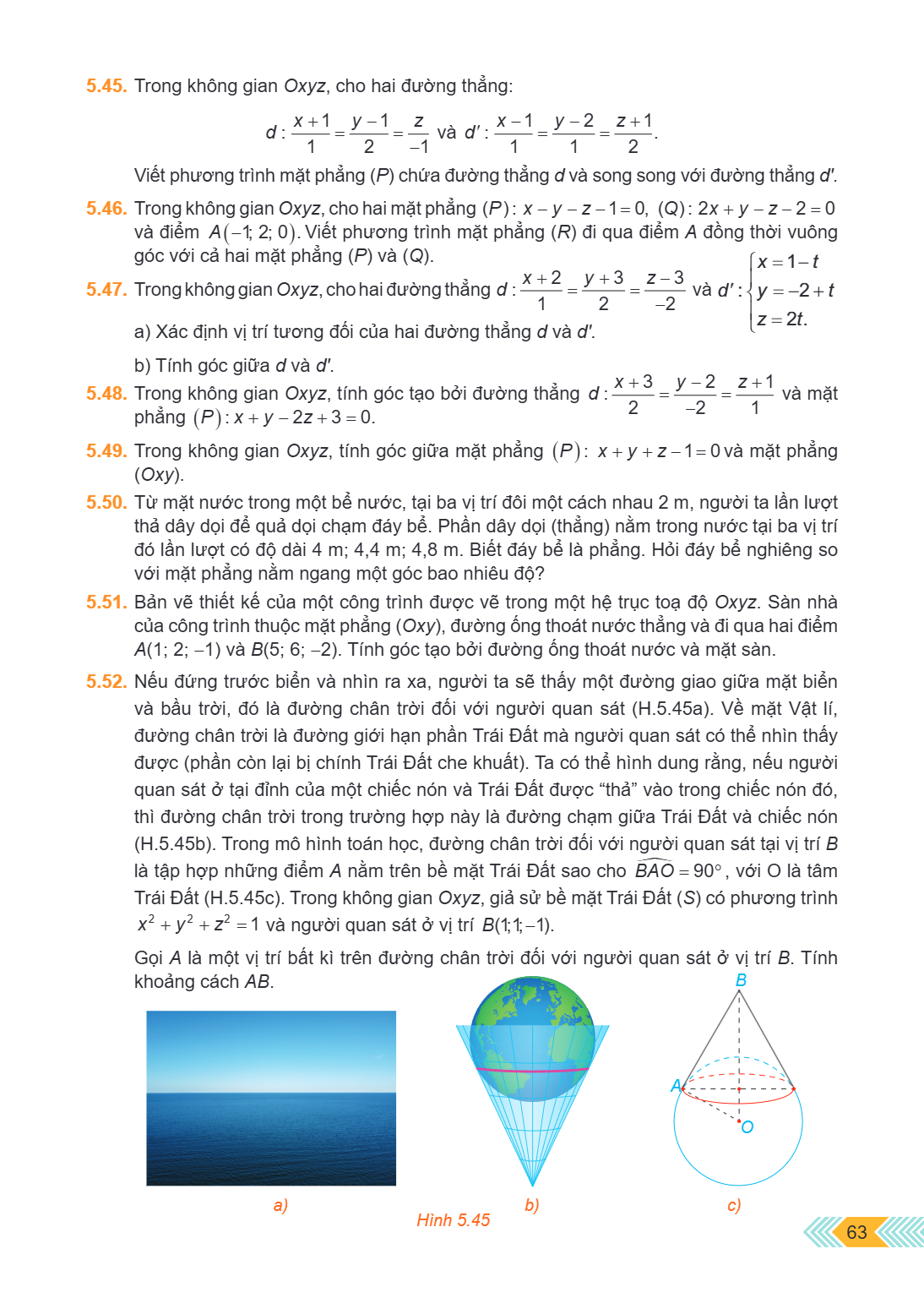 5.45. Trong không gian $Oxyz$, cho hai đường thẳng: $d: \frac{x+1}{1} = \frac{y-1}{2} = \frac{z}{-1}$ và $d': \frac{x-1}{1} = \frac{y-2}{1} = \frac{z+1}{2}$. Vi