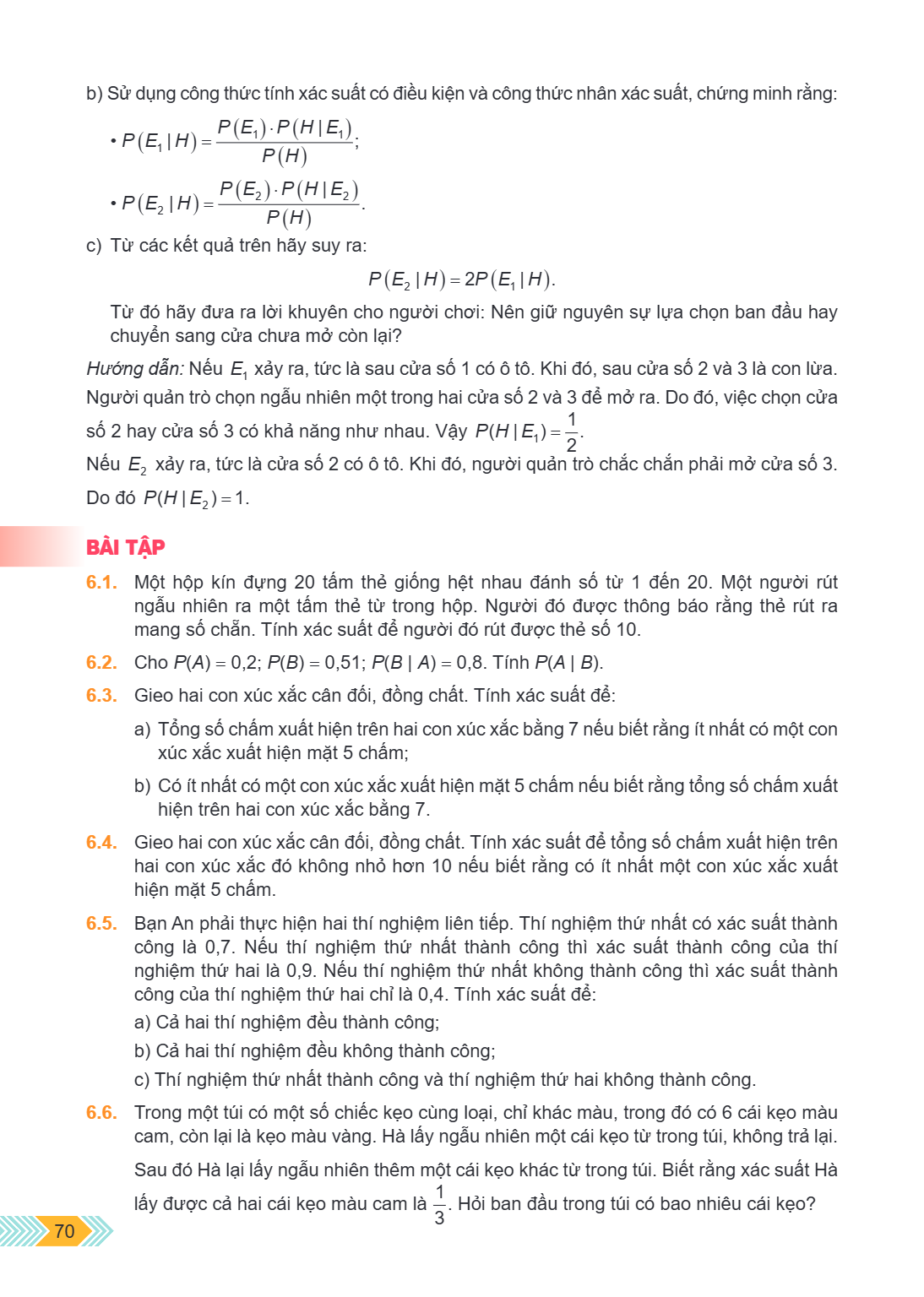 b) Sử dụng công thức tính xác suất có điều kiện và công thức nhân xác suất, chứng minh rằng: $P(E_1 | H) = \frac{P(E_1) \cdot P(H | E_1)}{P(H)}$; $P(E_2 | H) = 