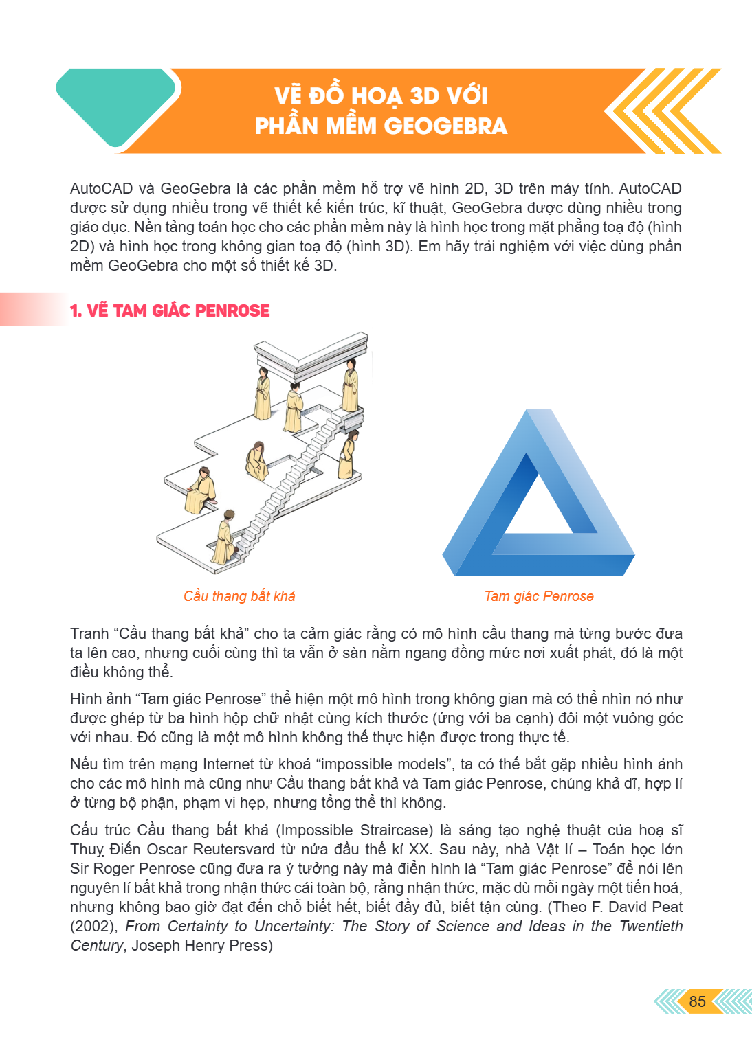 Vẽ đồ hoạ 3D với phần mềm GeoGebra AutoCAD và GeoGebra là các phần mềm hỗ trợ vẽ hình 2D, 3D trên máy tính. AutoCAD được sử dụng nhiều trong vẽ thiết kế kiến tr