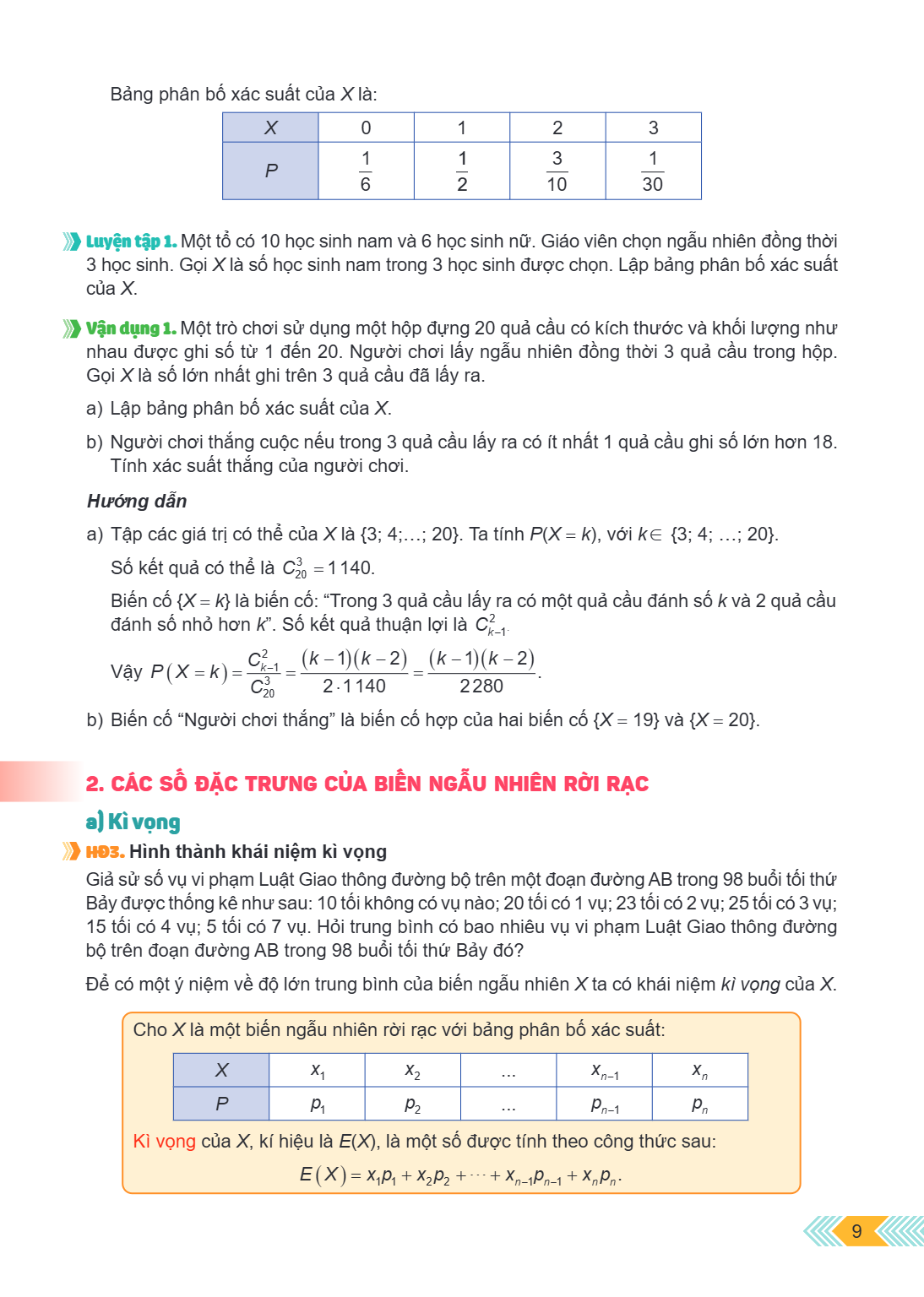 Bảng phân bố xác suất của $X$ là: $X$, 0, 1, 2, 3 $P$, $\frac{1}{6}$, $\frac{1}{2}$, $\frac{3}{10}$, $\frac{1}{30}$ Luyện tập 1. Một tổ có 10 học sinh nam và 6 