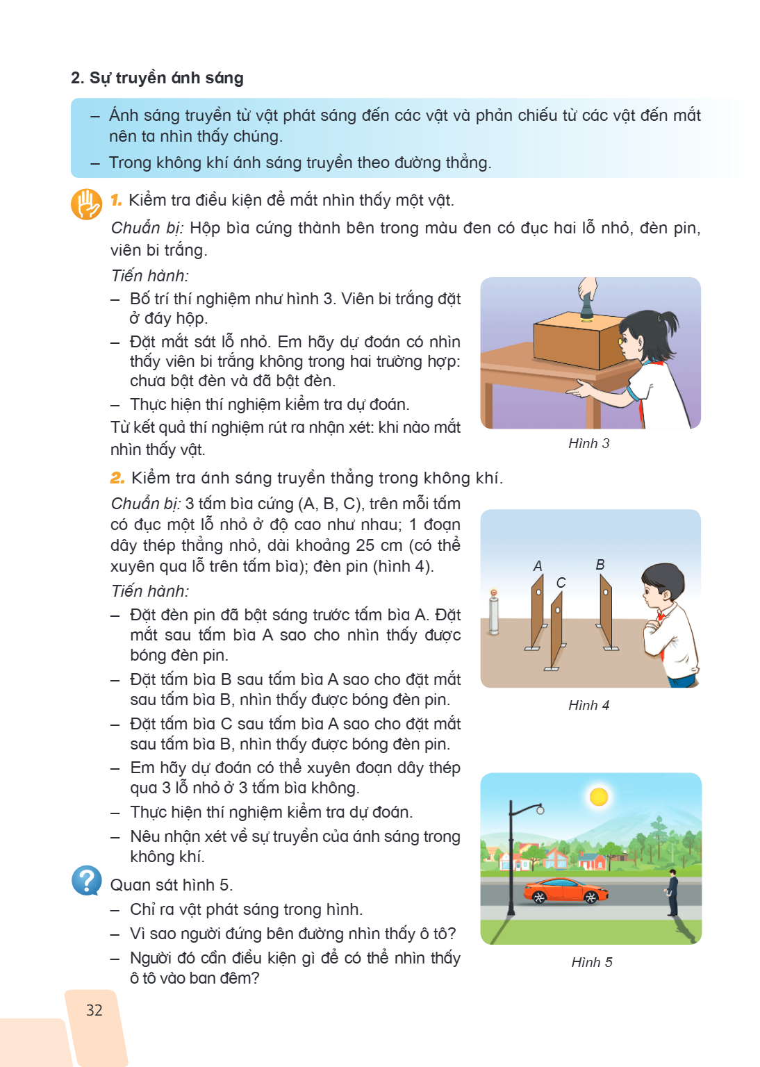 2. Sự truyền ánh sáng Ánh sáng truyền từ vật phát sáng đến các vật và phản chiếu từ các vật đến mắt nên ta nhìn thấy chúng. - Trong không khí ánh sáng truyền th