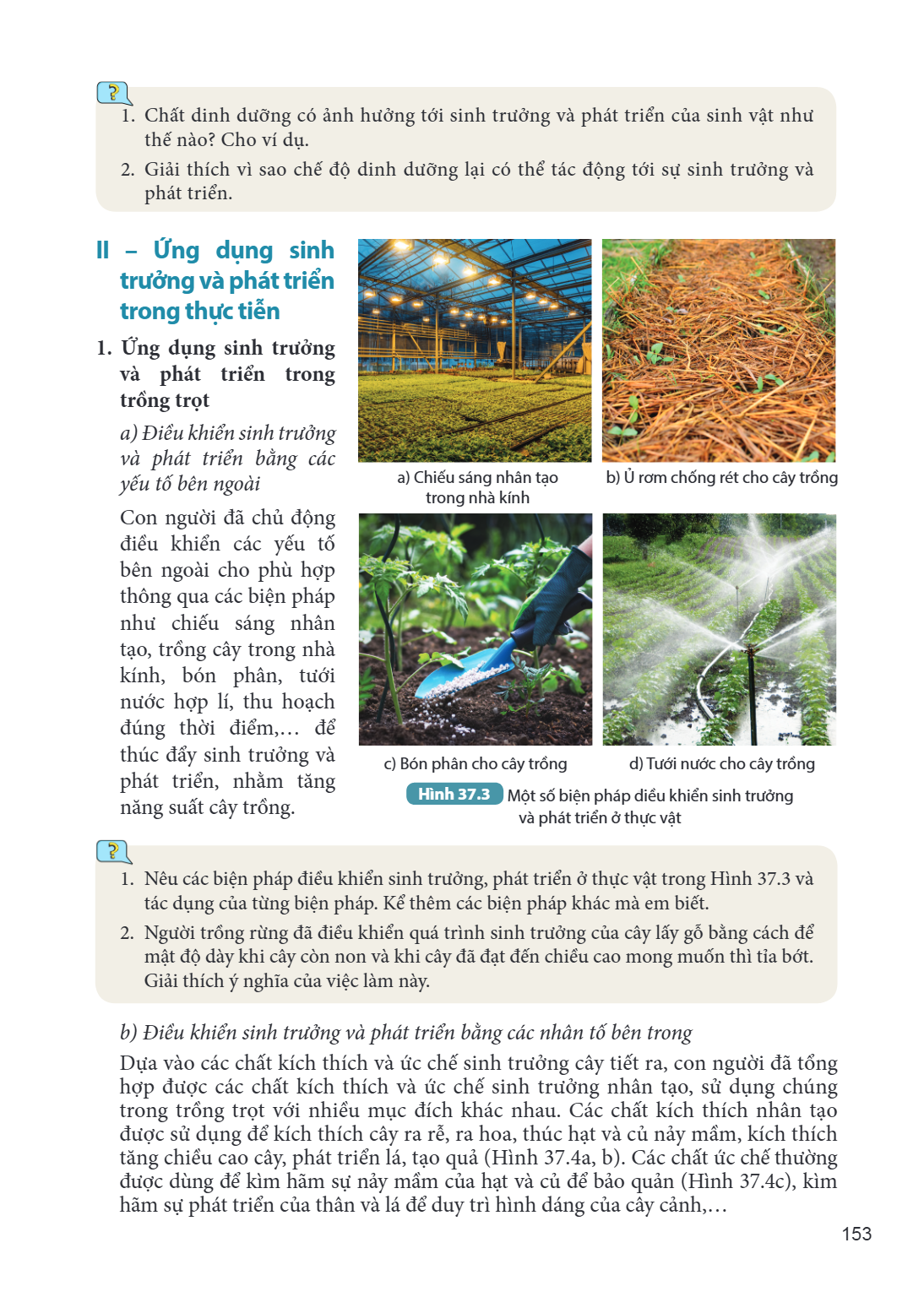 Chất dinh dưỡng có ảnh hưởng tới sinh trưởng và phát triển của sinh vật như thế nào? Cho ví dụ. Giải thích vì sao chế độ dinh dưỡng lại có thể tác động tới sự s