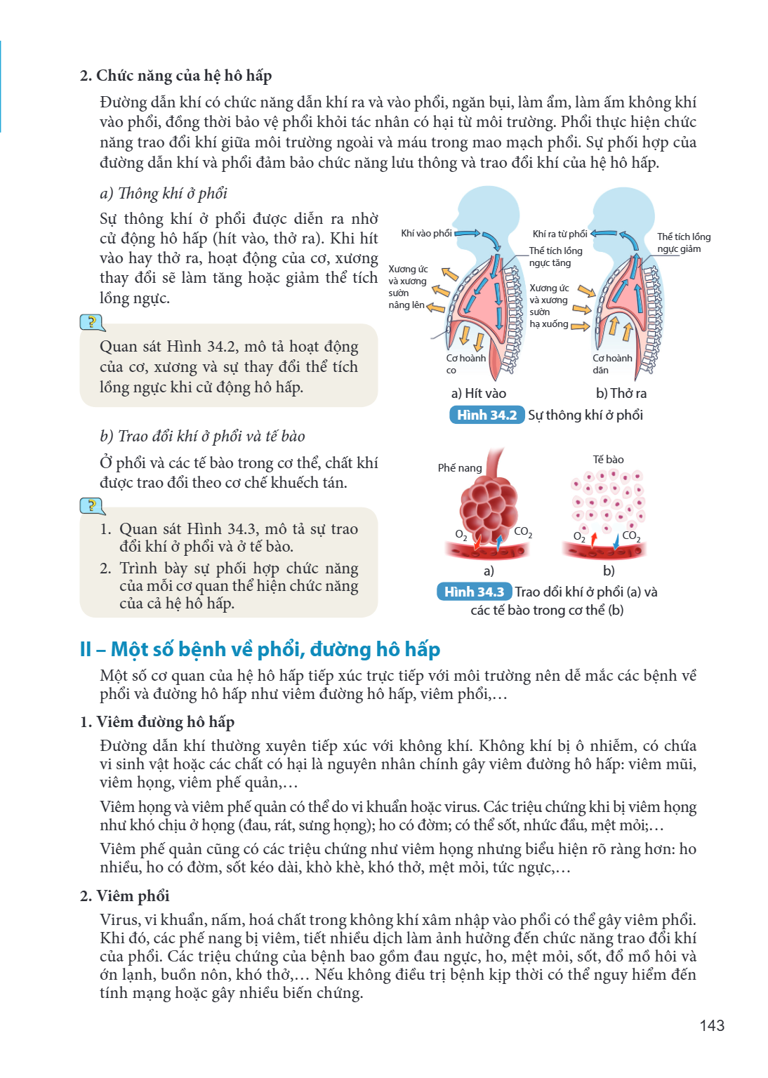 2. Chức năng của hệ hô hấp Đường dẫn khí có chức năng dẫn khí ra và vào phổi, ngăn bụi, làm ẩm, làm ấm không khí vào phổi, đồng thời bảo vệ phổi khỏi tác nhân c