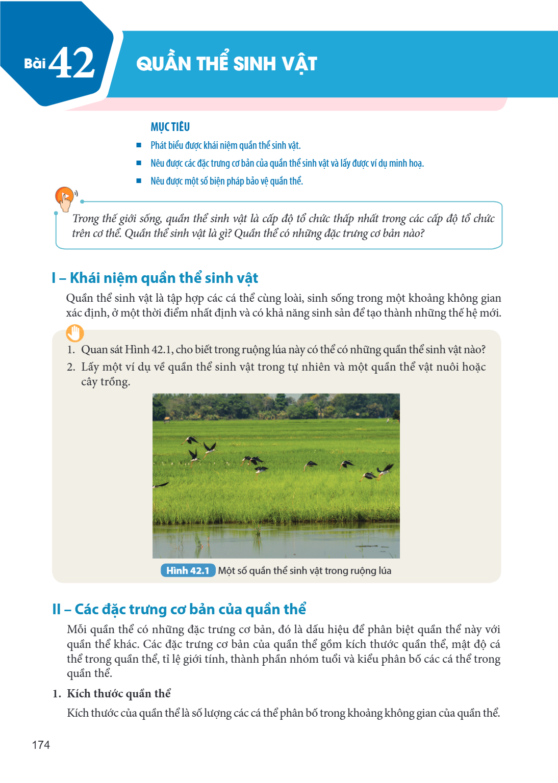 Bài 42. Quần thể sinh vật MỤC TIÊU Phát biểu được khái niệm quần thể sinh vật. Nêu được các đặc trưng cơ bản của quần thể sinh vật và lấy được ví dụ minh hoạ. N