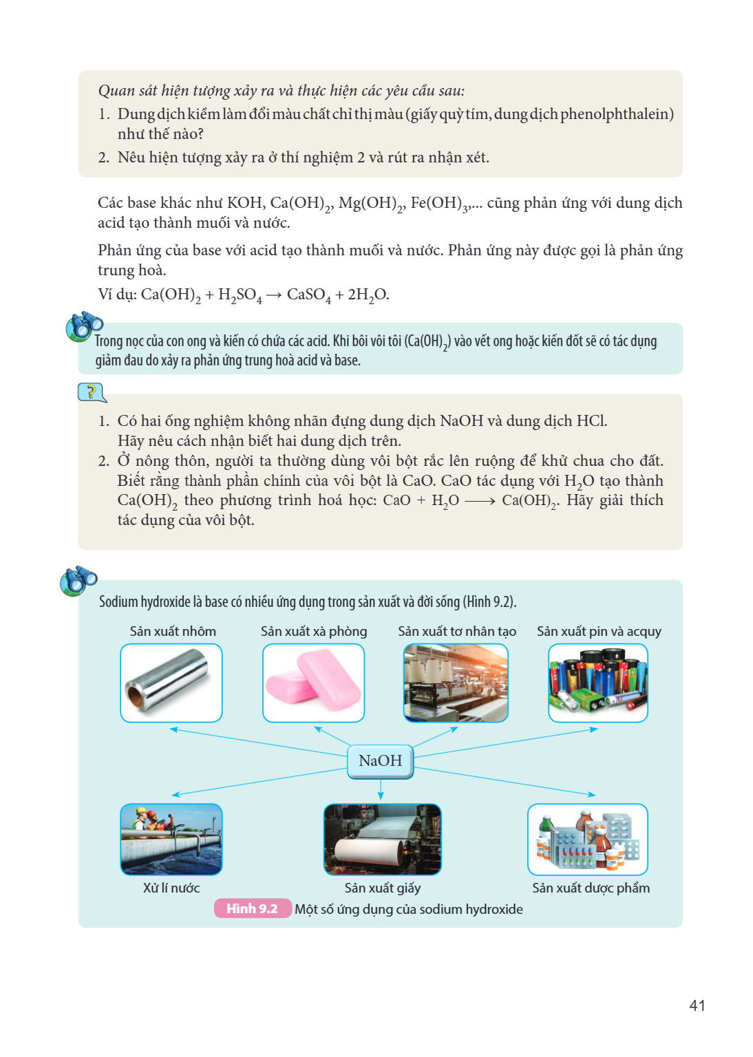 Quan sát hiện tượng xảy ra và thực hiện các yêu cầu sau: Dung dịch kiềm làm đổi màu chất chỉ thị màu (giấy quỳ tím, dung dịch phenolphthalein) như thế nào? Nêu 