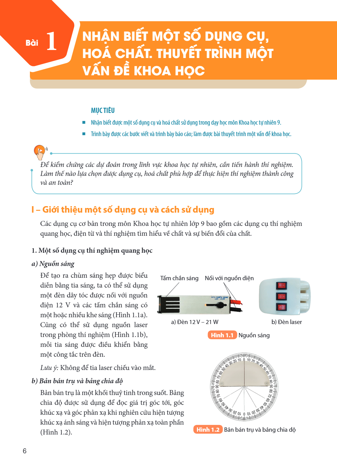 Bài 1. Nhận biết một số dụng cụ, hoá chất. Thuyết trình một vấn đề khoa học MỤC TIÊU: Nhận biết được một số dụng cụ và hoá chất sử dụng trong dạy học môn Khoa h