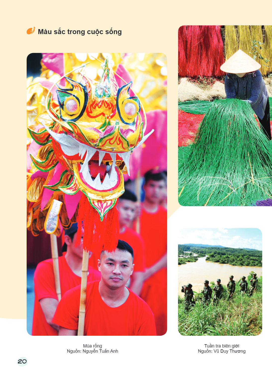 Chương 1: Thế giới sắc màu Bài 2. Màu sắc trong cuộc sống Múa rồng Nguồn: Nguyễn Tuấn Anh Tuần tra biên giới Nguồn: Vũ Duy Thương