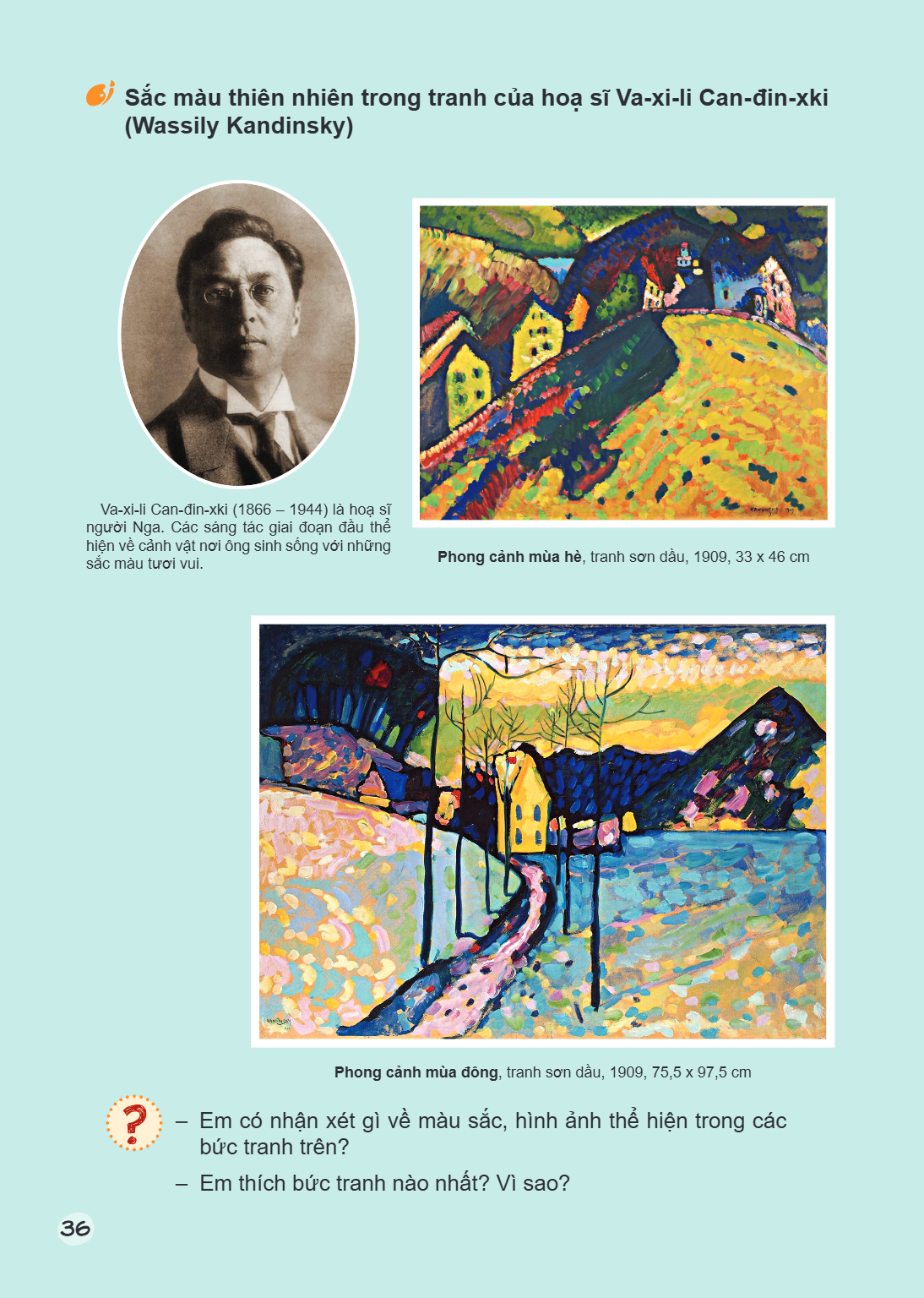 Sắc màu thiên nhiên trong tranh của hoạ sĩ Va-xi-li Can-đin-xki (Wassily Kandinsky) Va-xi-li Can-đin-xki (1866 - 1944) là hoạ sĩ người Nga. Các sáng tác giai đo