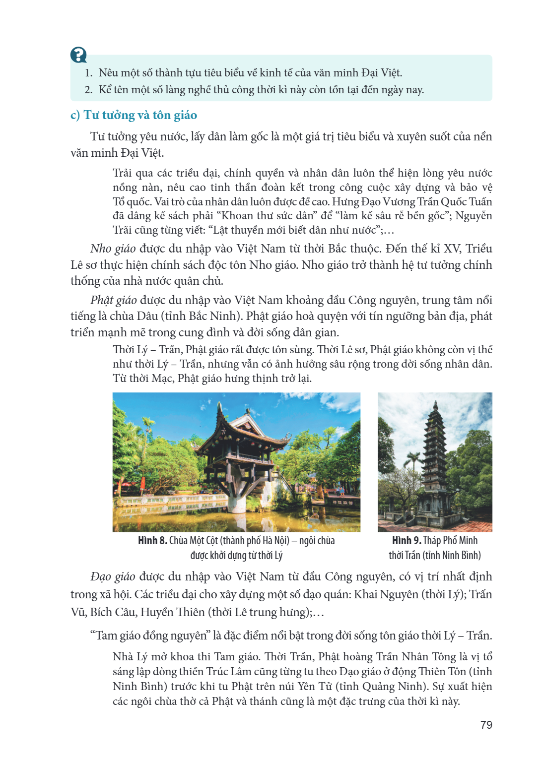 ? Nêu một số thành tựu tiêu biểu về kinh tế của văn minh Đại Việt. Kể tên một số làng nghề thủ công thời kì này còn tồn tại đến ngày nay. c) Tư tưởng và tôn giá
