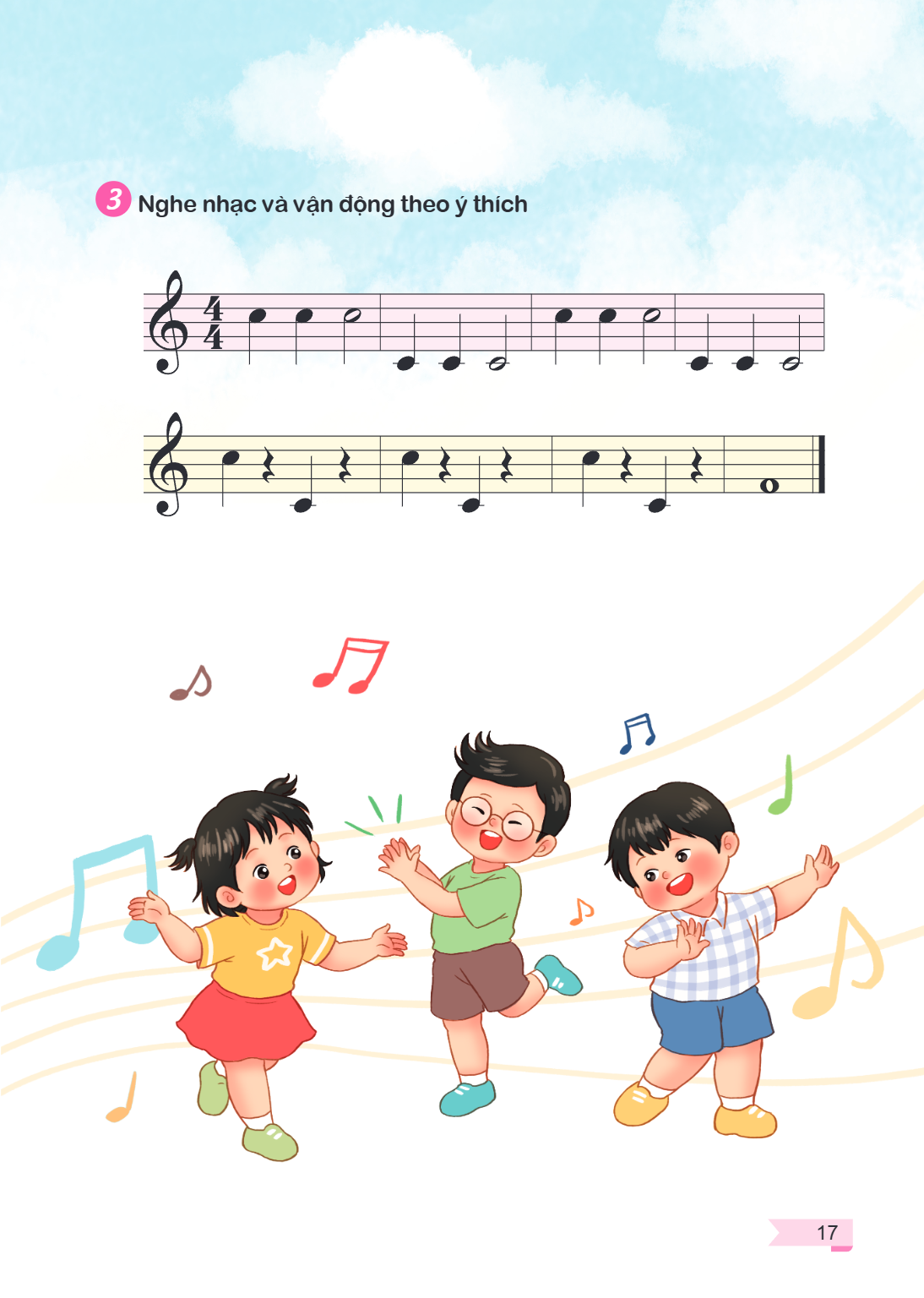 3. Nghe nhạc và vận động theo ý thích