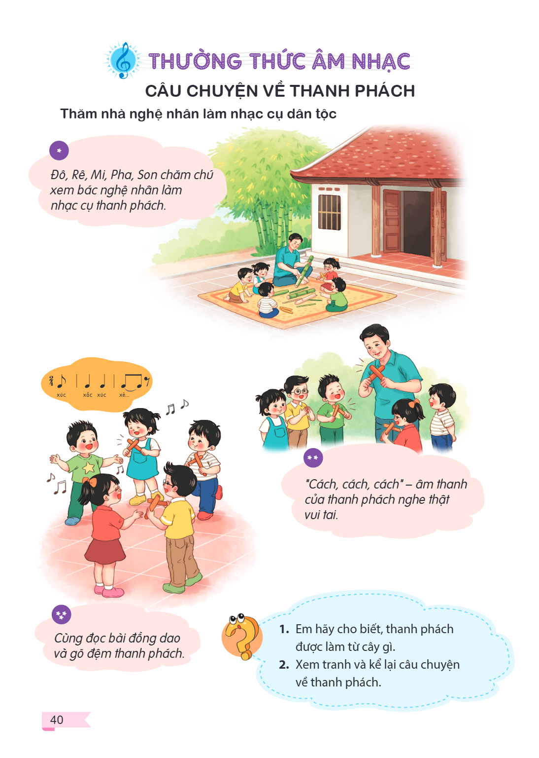 Thường thức âm nhạc: Câu chuyện về thanh phách CÂU CHUYỆN VỀ THANH PHÁCH Thăm nhà nghệ nhân làm nhạc cụ dân tộc Đô, Rê, Mi, Pha, Son chăm chú xem bác nghệ nhân 