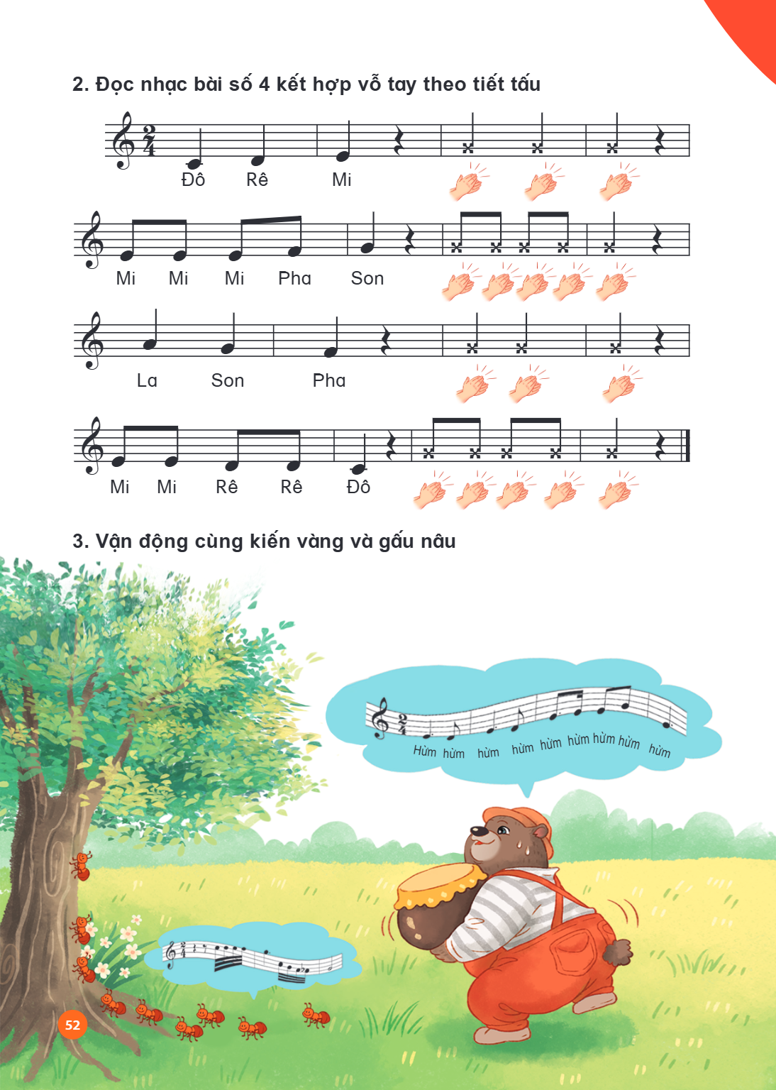 Đọc nhạc bài số 4 kết hợp vỗ tay theo tiết tấu Đô Rê Mi Mi Mi Mi Pha Son La Son Pha Mi Mi Rê Rê Đô Vận động cùng kiến vàng và gấu nâu