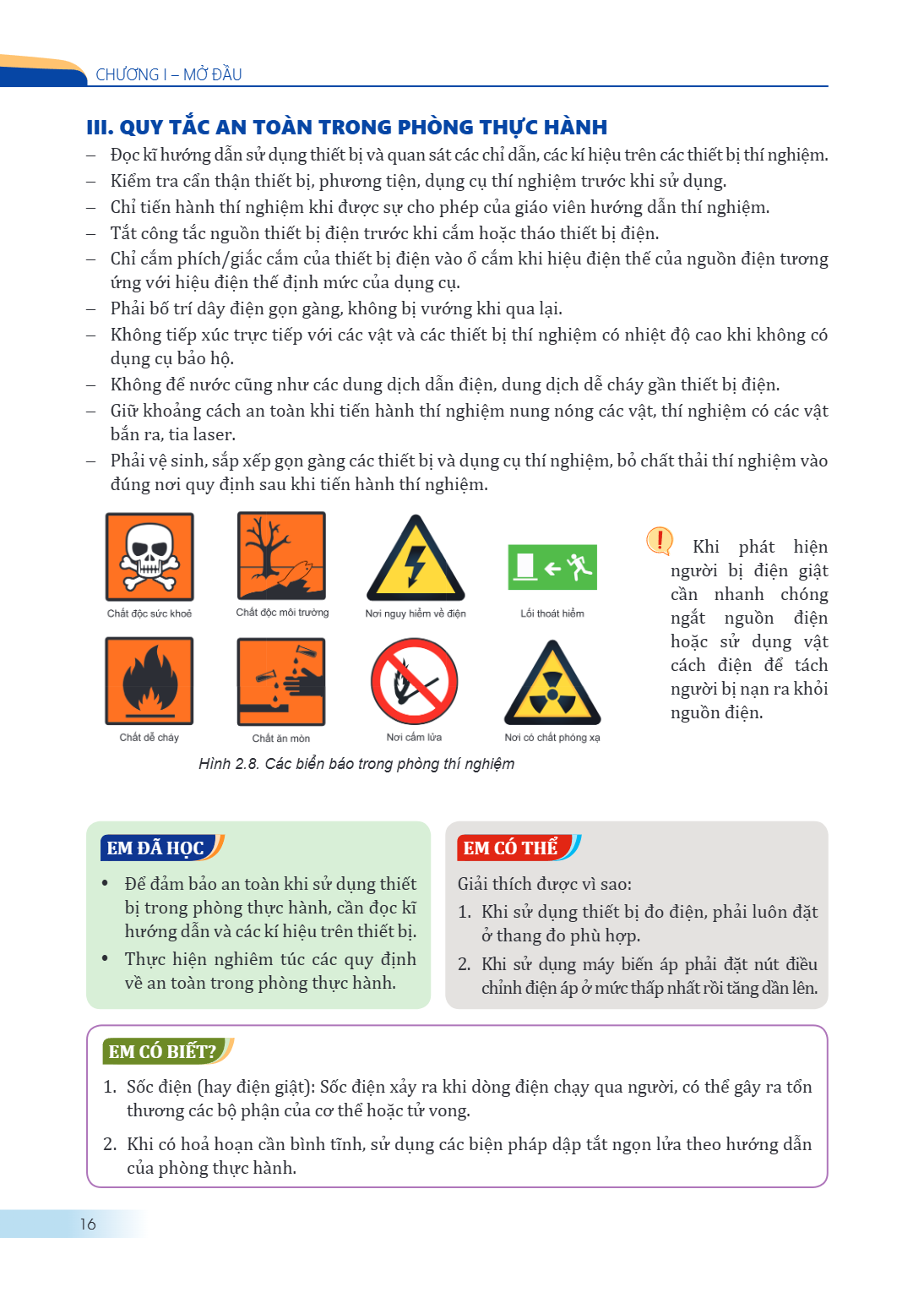 CHƯƠNG I – MỞ ĐẦU III. QUY TẮC AN TOÀN TRONG PHÒNG THỰC HÀNH – Đọc kĩ hướng dẫn sử dụng thiết bị và quan sát các chỉ dẫn, các kí hiệu trên các thiết bị thí nghi